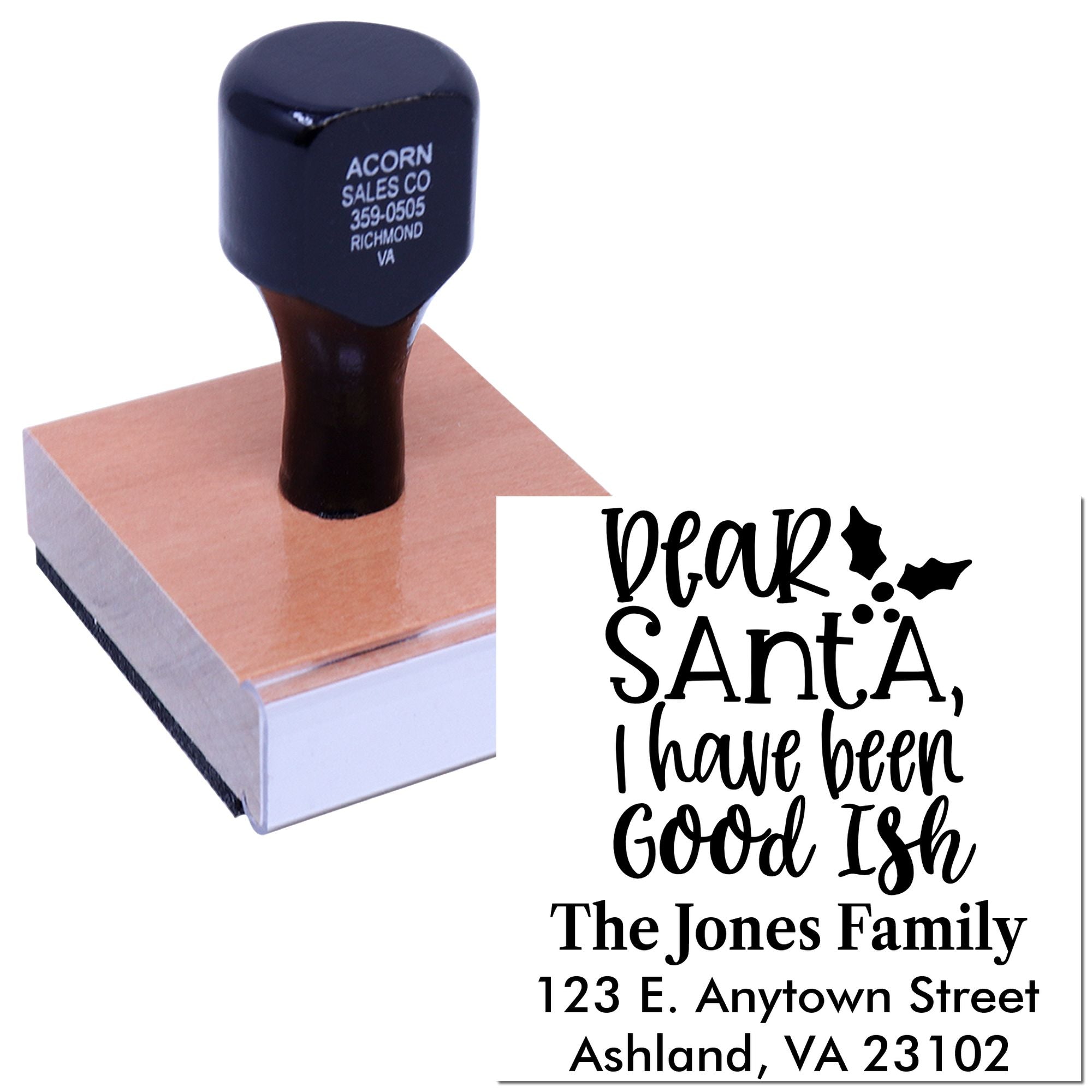 Personalized holiday address rubber stamp reading Dear Santa, I have been good with The Jones Family address.