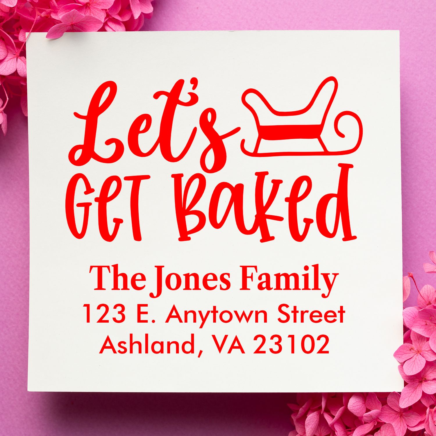 Custom return address rubber stamp with Lets Get Baked and sleigh graphic for the Jones Family.