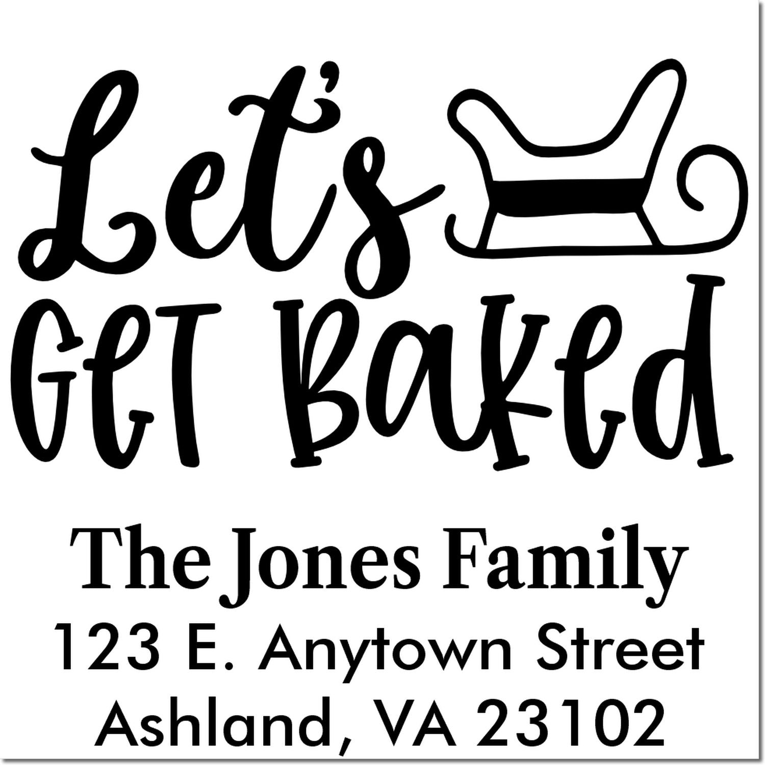 Personalized family rubber stamp with Lets Get Baked baking quote, mixer icon, and return address.