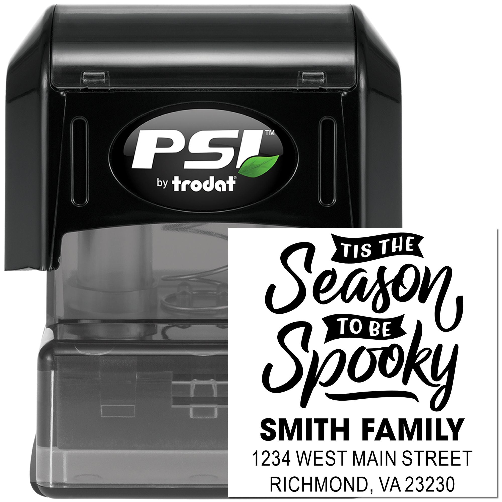 PSI by Trodat self-inking rubber stamp with custom Halloween address stamp design reading Tis the Season to Be Spooky
