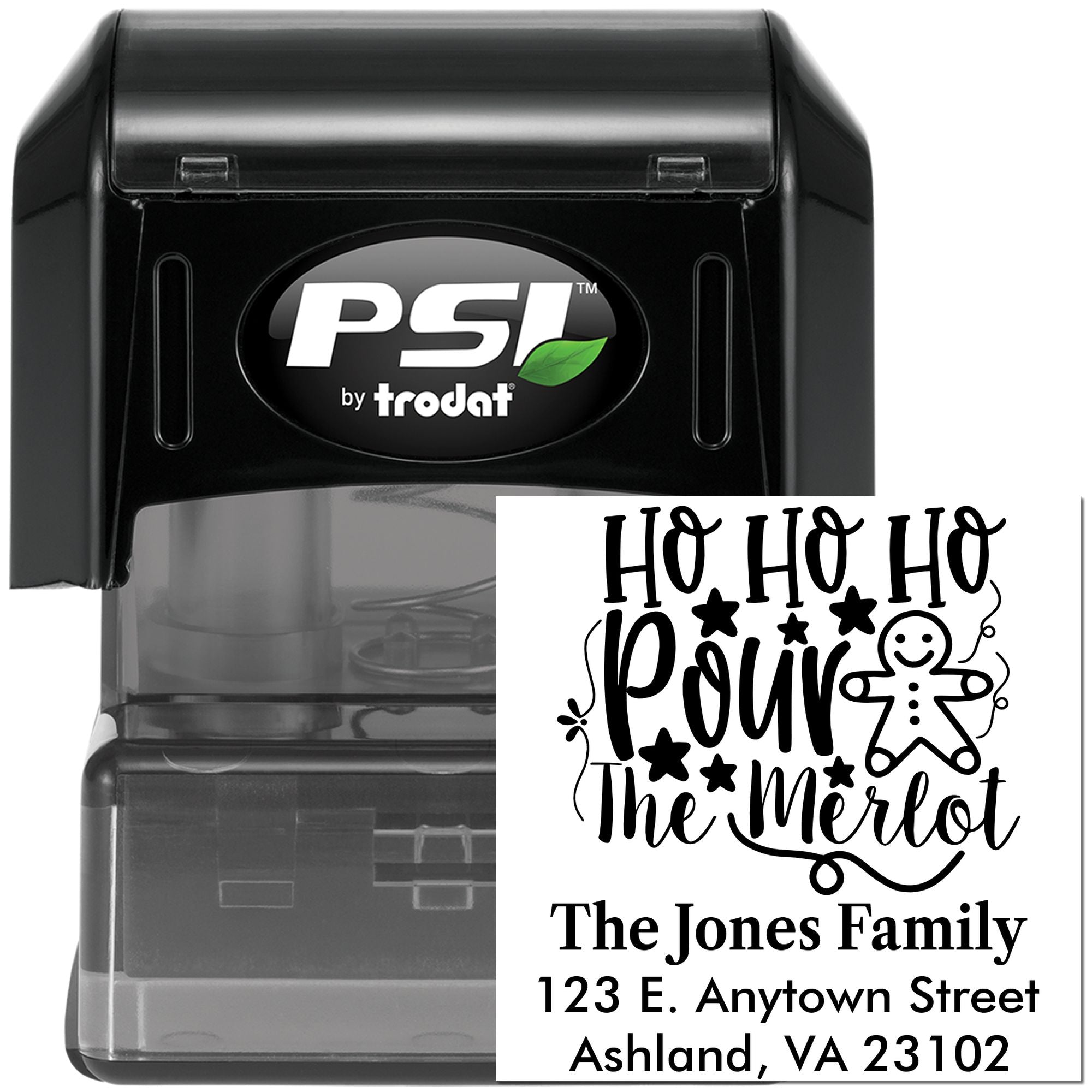 PSI by Trodat custom self-inking rubber stamp with festive Ho Ho Ho Pour the Merlot return address design.