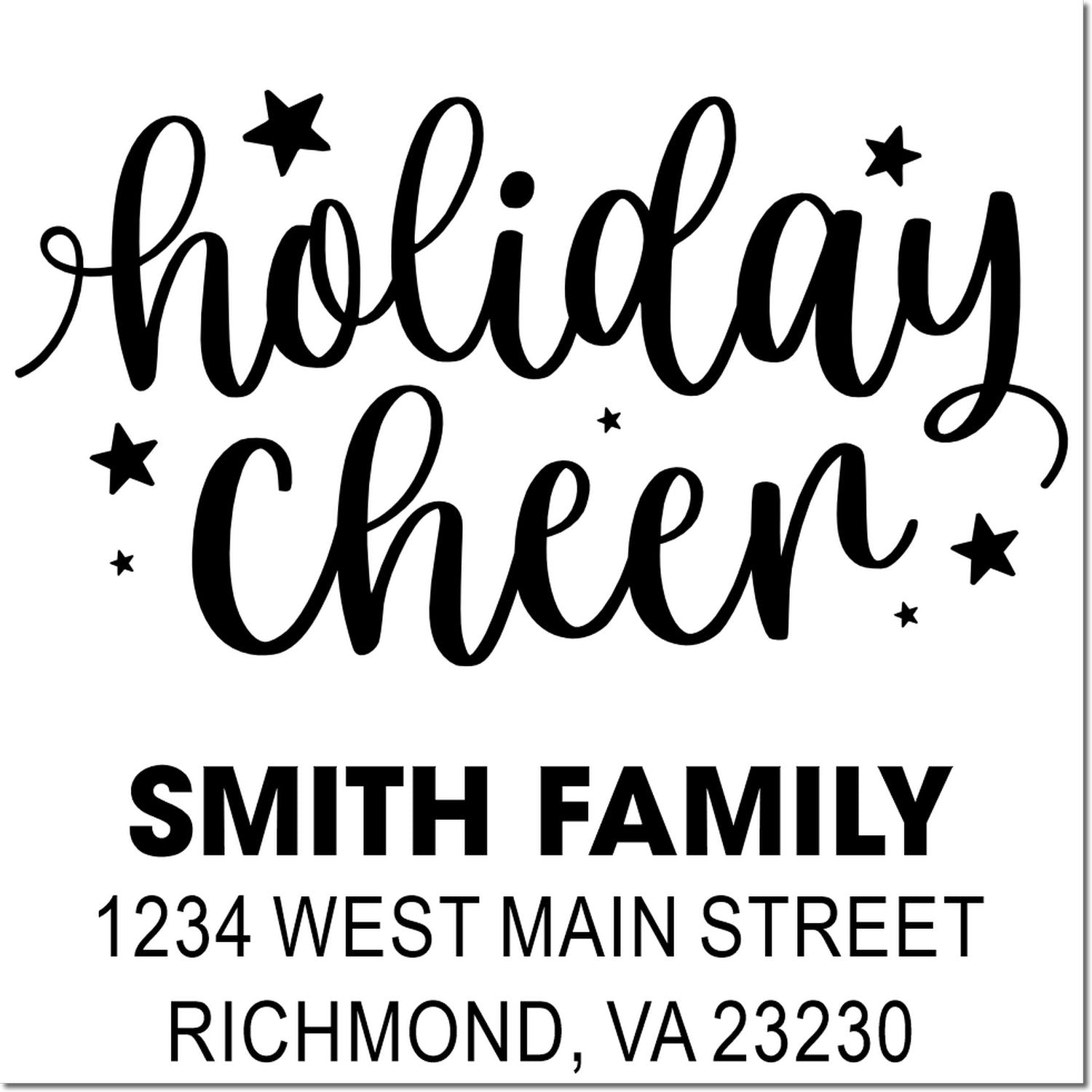 Personalized holiday cheer rubber stamp with Smith Family return address for festive Christmas mail.