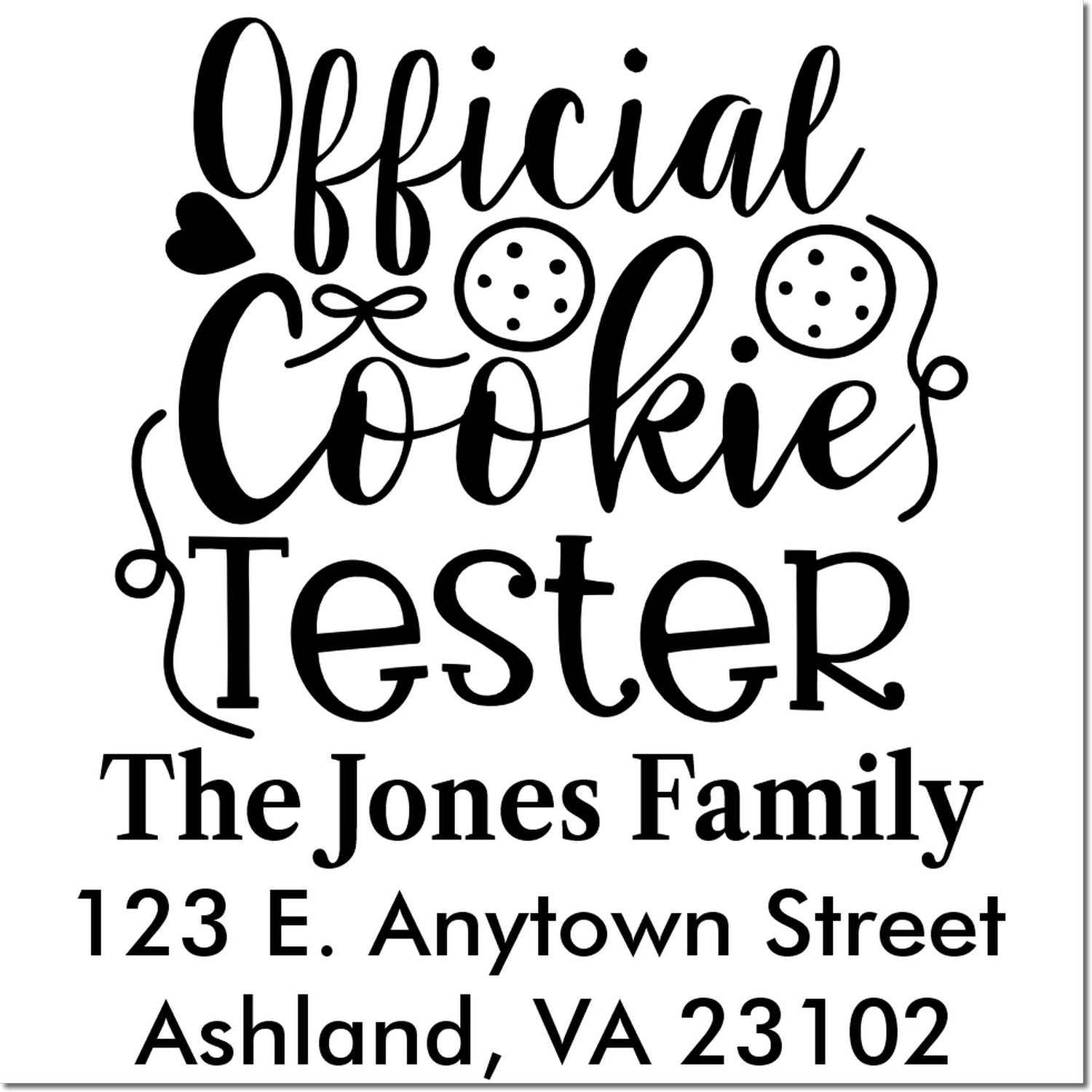 Custom address rubber stamp with Official Cookie Tester design, family name, and return address for bakers and gift mailings.