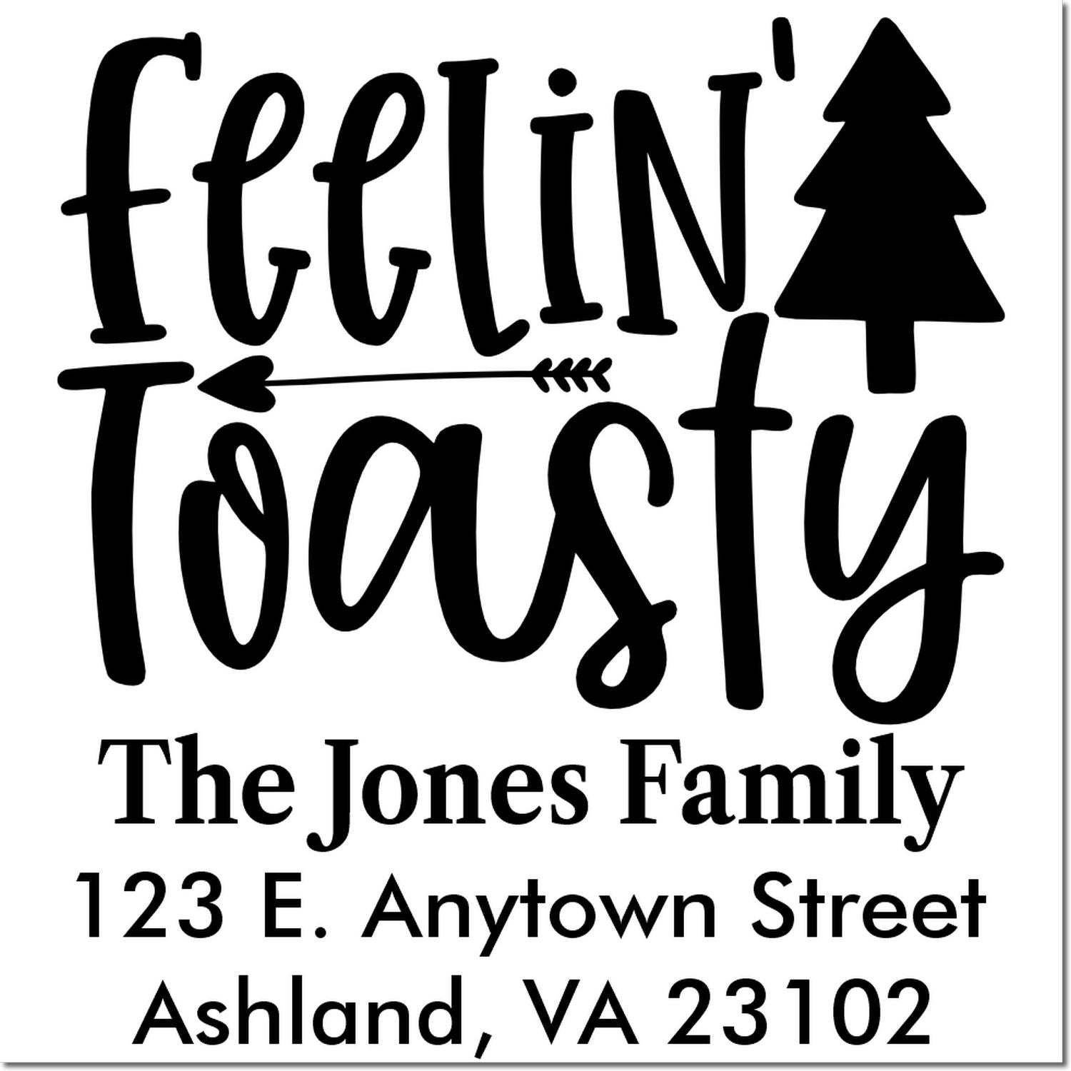 Custom holiday return address rubber stamp with Feelin Toasty design for The Jones Family, Ashland, VA 23102.
