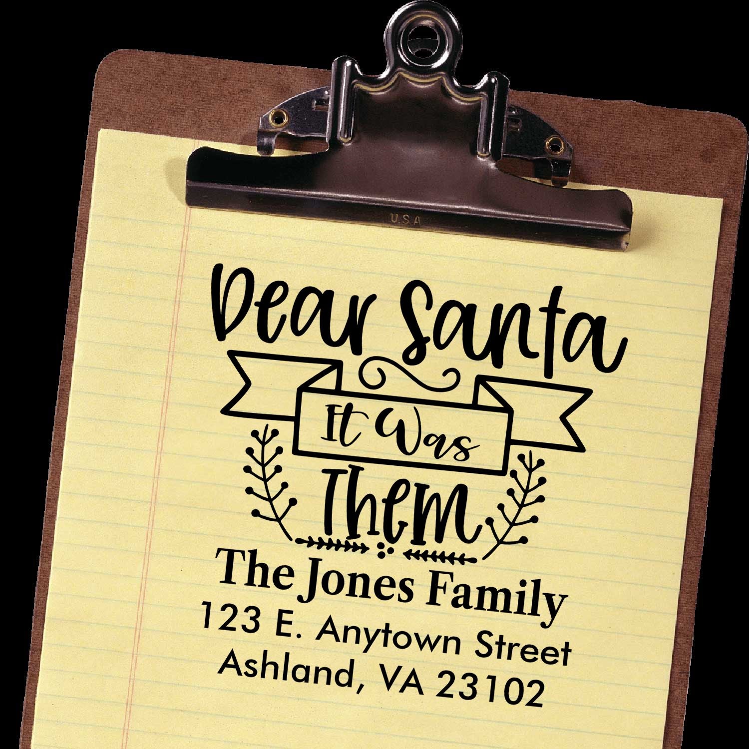 Custom Christmas return address rubber stamp design with Dear Santa, It Was Them for The Jones Family.
