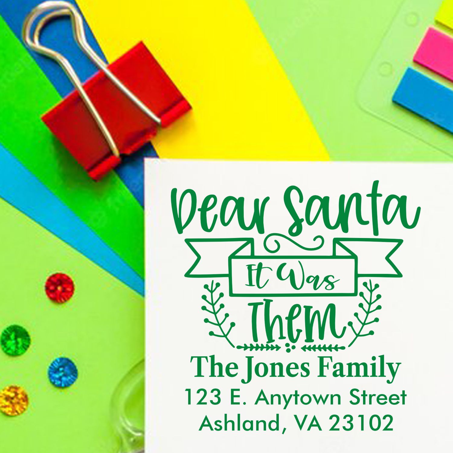 Custom holiday rubber stamp with Dear Santa It Was Them design, family name, and return address for Christmas cards.