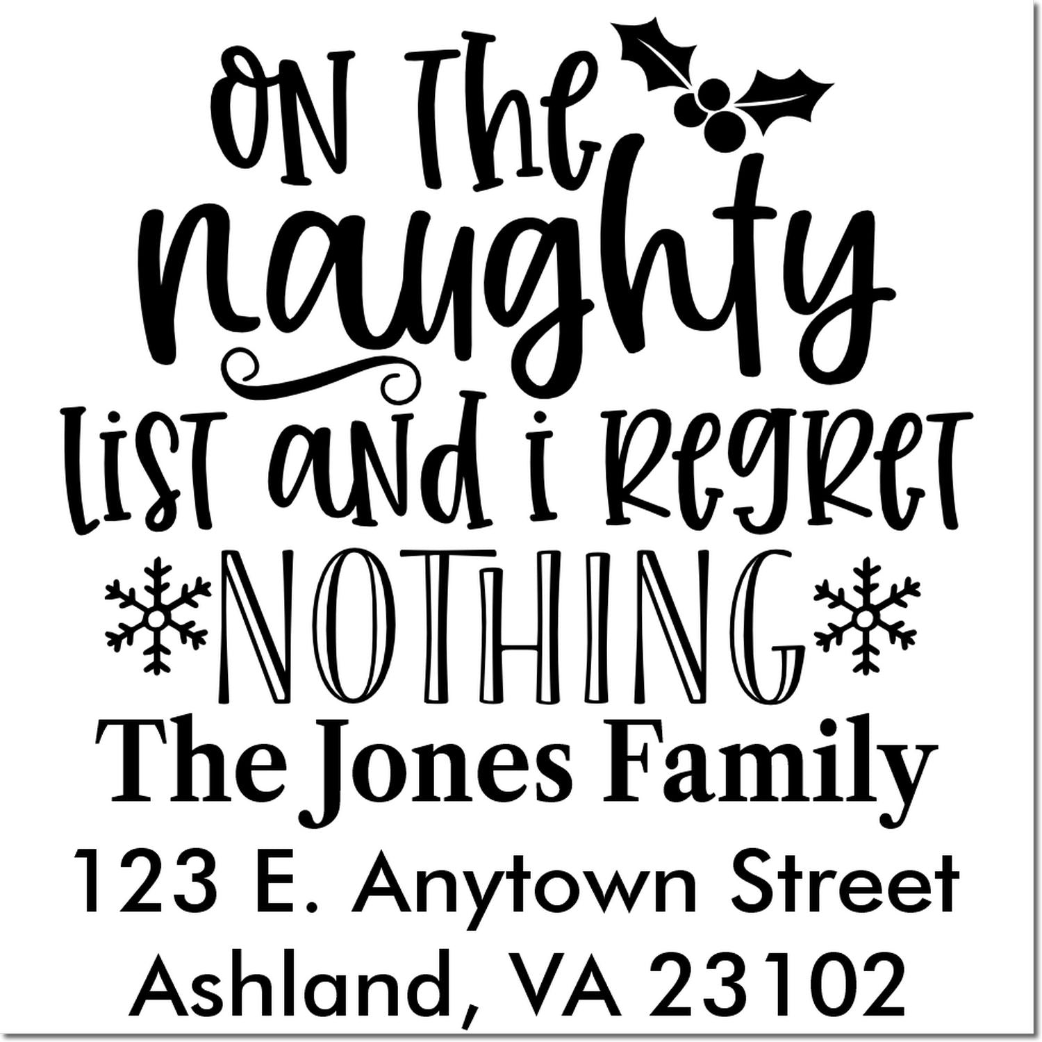 Personalized Christmas rubber stamp with naughty list quote and family address for festive holiday mail.