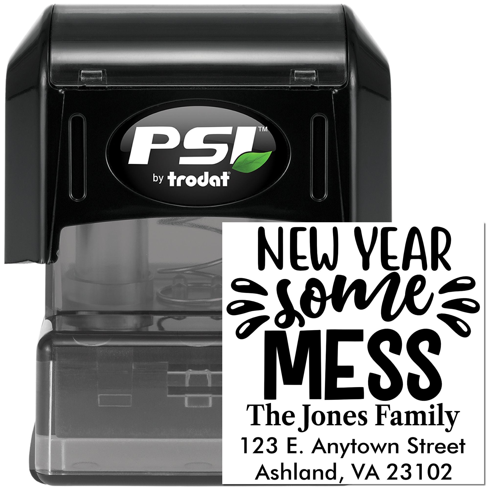 Custom self-inking address rubber stamp with New Year Same Mess design for The Jones Family, Ashland VA.