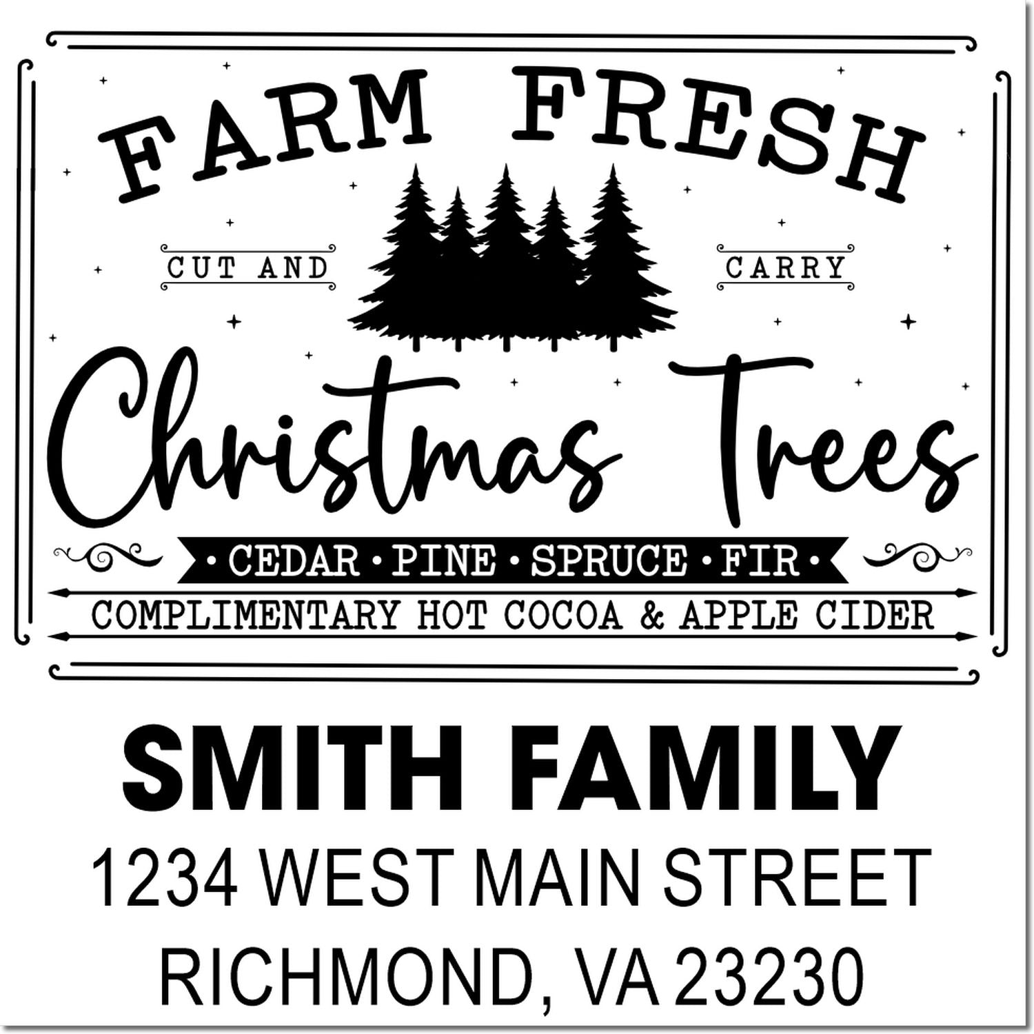 Personalized Christmas tree farm rubber stamp with holiday slogan, family name, and return address for seasonal packaging and mail.