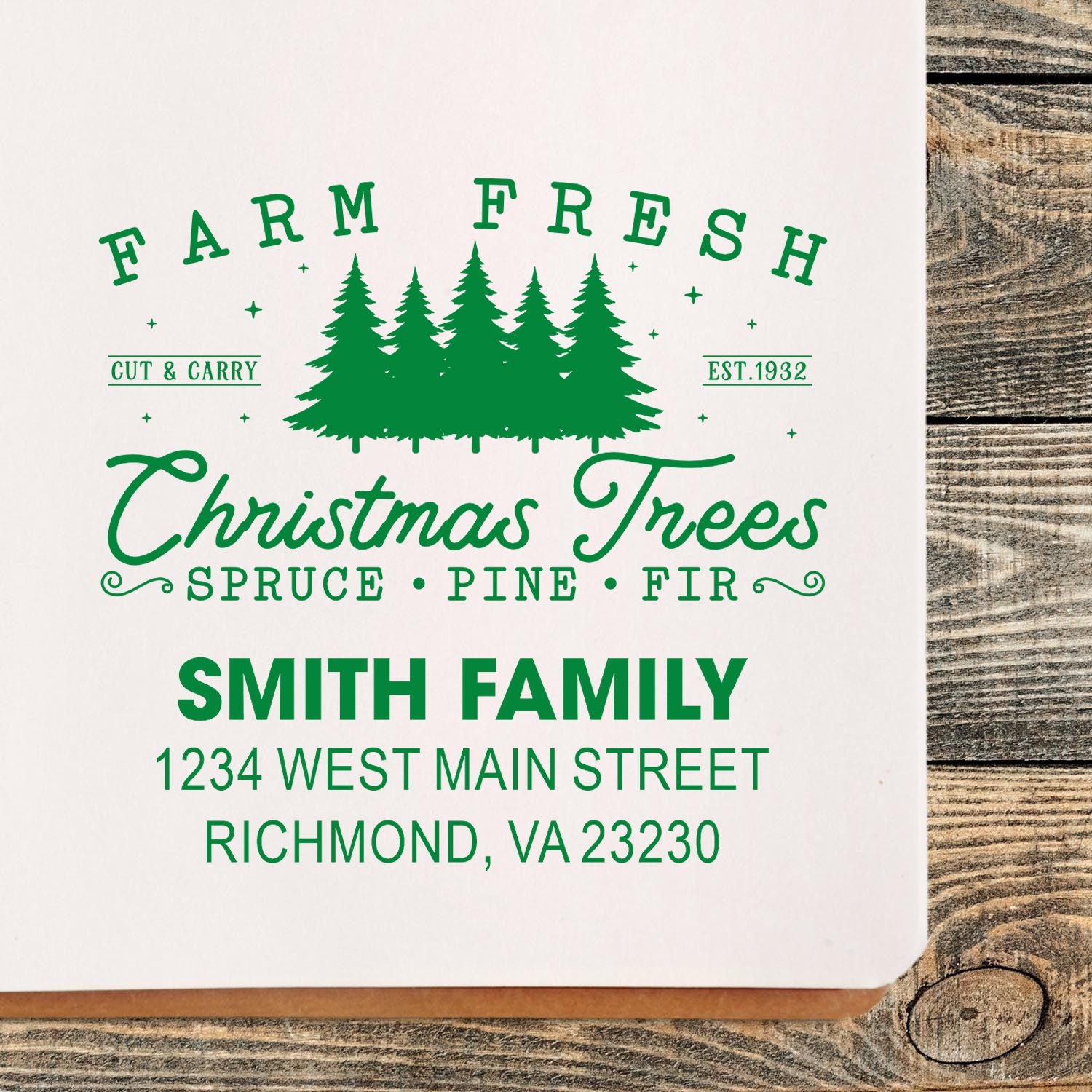 Custom rubber stamp for Christmas tree farm branding and return address, featuring Farm Fresh Christmas Trees and Smith Family.