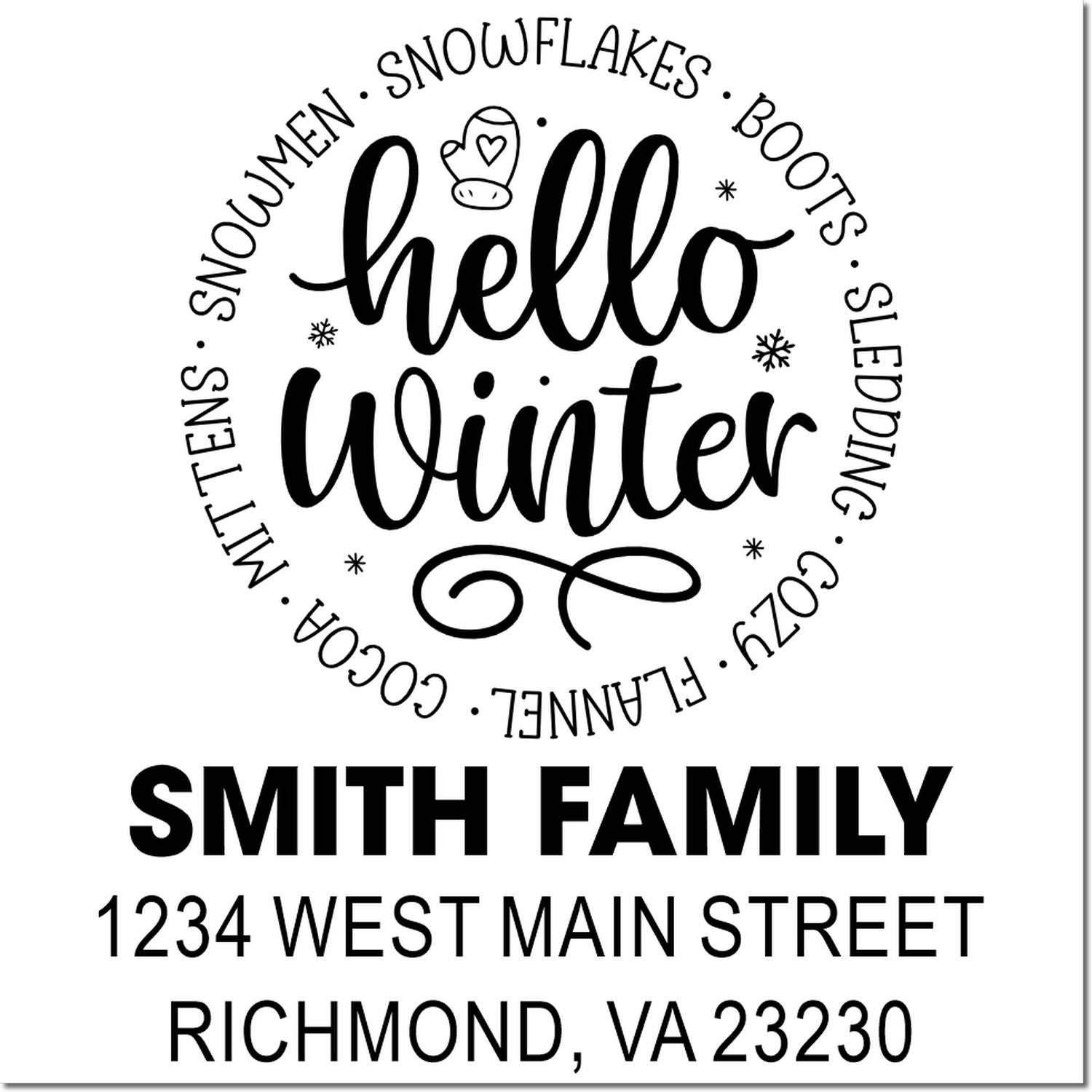 Custom winter rubber stamp with hello winter holiday greeting, snowflakes, family name, and return address.
