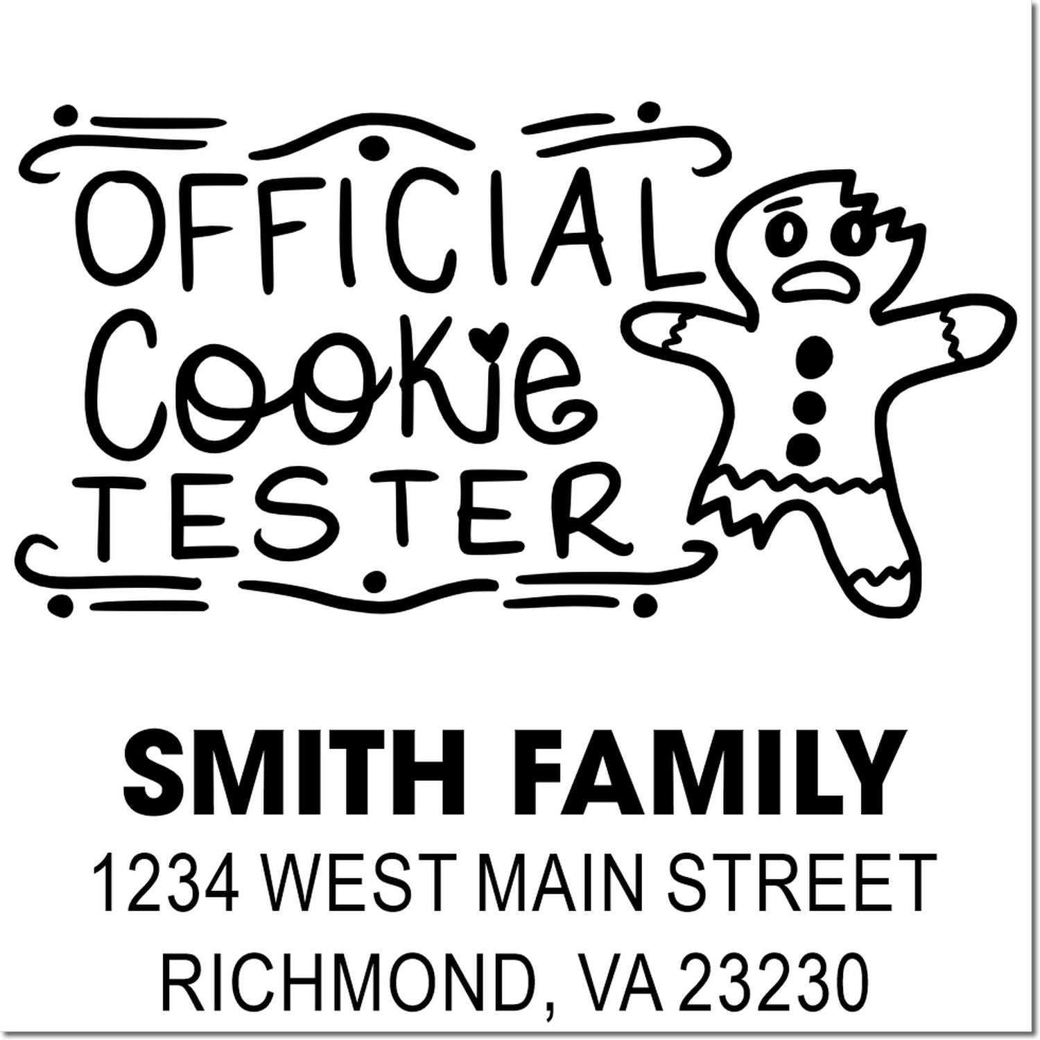 Custom rubber stamp design featuring Official Cookie Tester graphic and Smith Family return address stamp for Richmond, VA 23230.