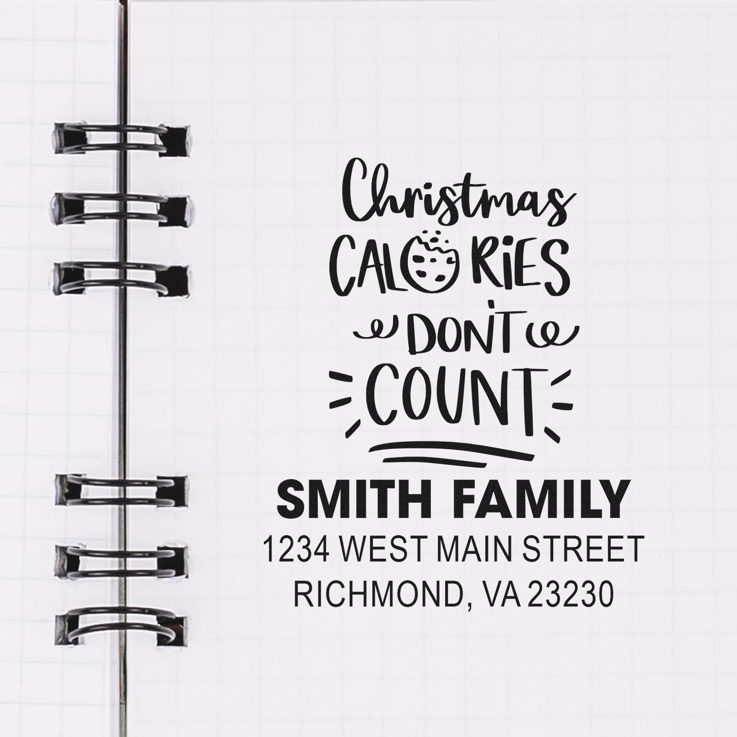 Custom holiday cookie rubber stamp reading Christmas cookies dont count with Smith family name and address.