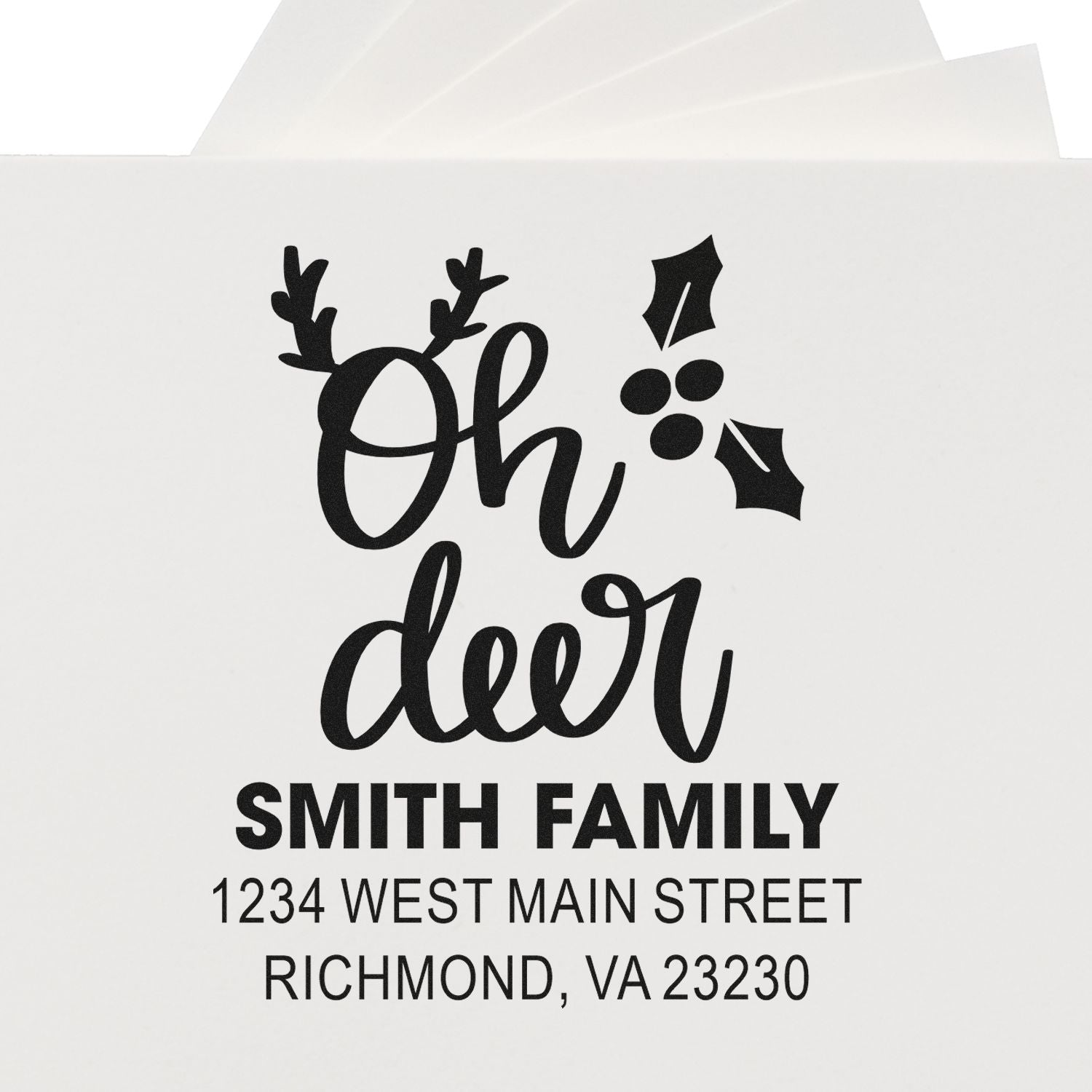 Custom holiday return address rubber stamp with Oh deer design for the Smith family, Richmond, VA.