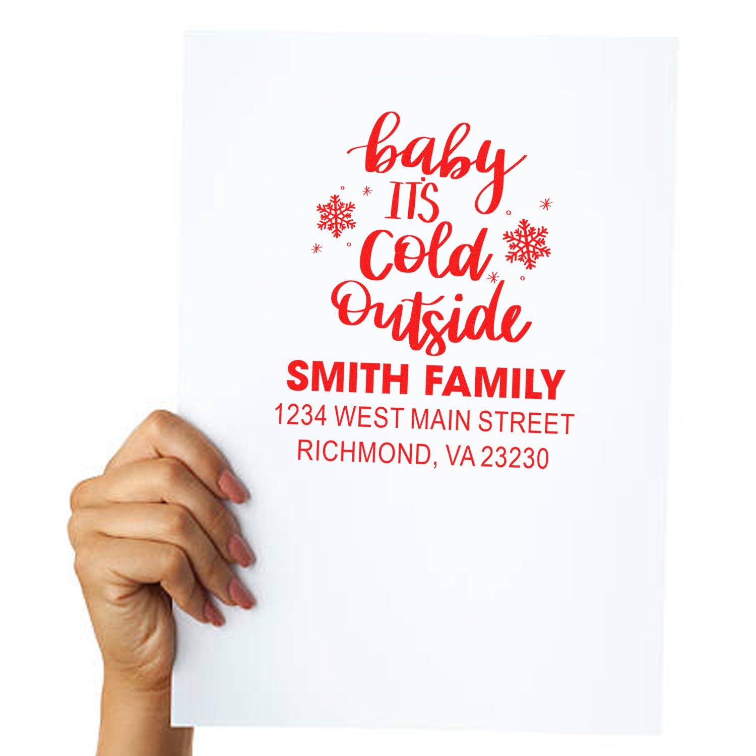 Custom holiday rubber stamp with Baby Its Cold Outside and Smith Family address for winter cards and envelopes.