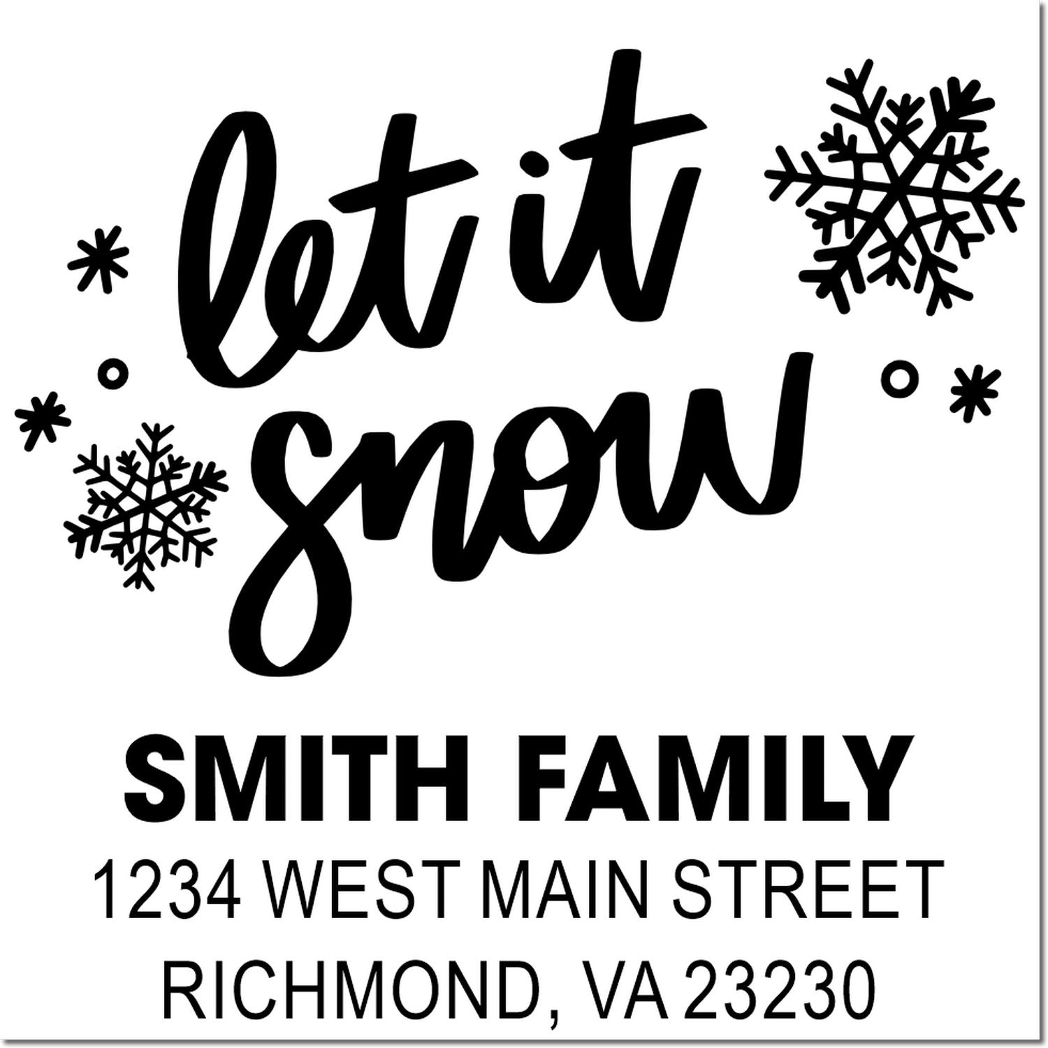 Custom let it snow return address rubber stamp with snowflakes, personalized family name and address for holiday mail.