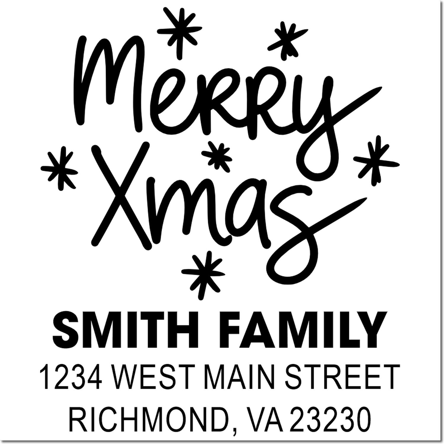 Personalized Merry Xmas rubber stamp for Smith Family, 1234 West Main Street, Richmond, VA 23230
