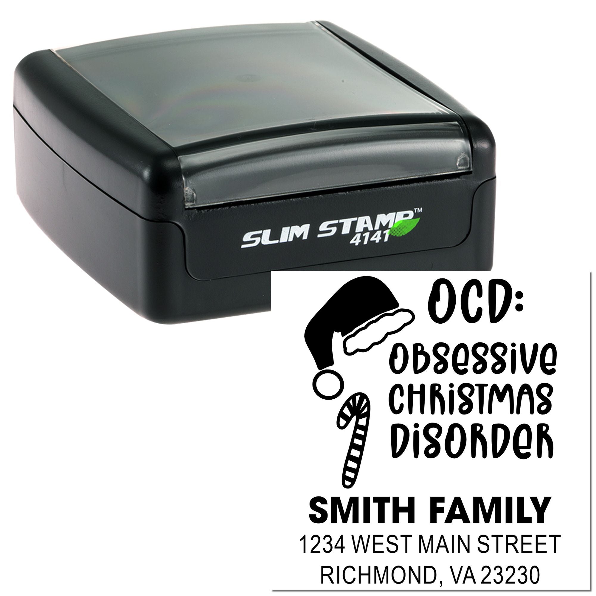 Custom self-inking rubber stamp with OCD: Obsessive Christmas Disorder design and Smith family address imprint.