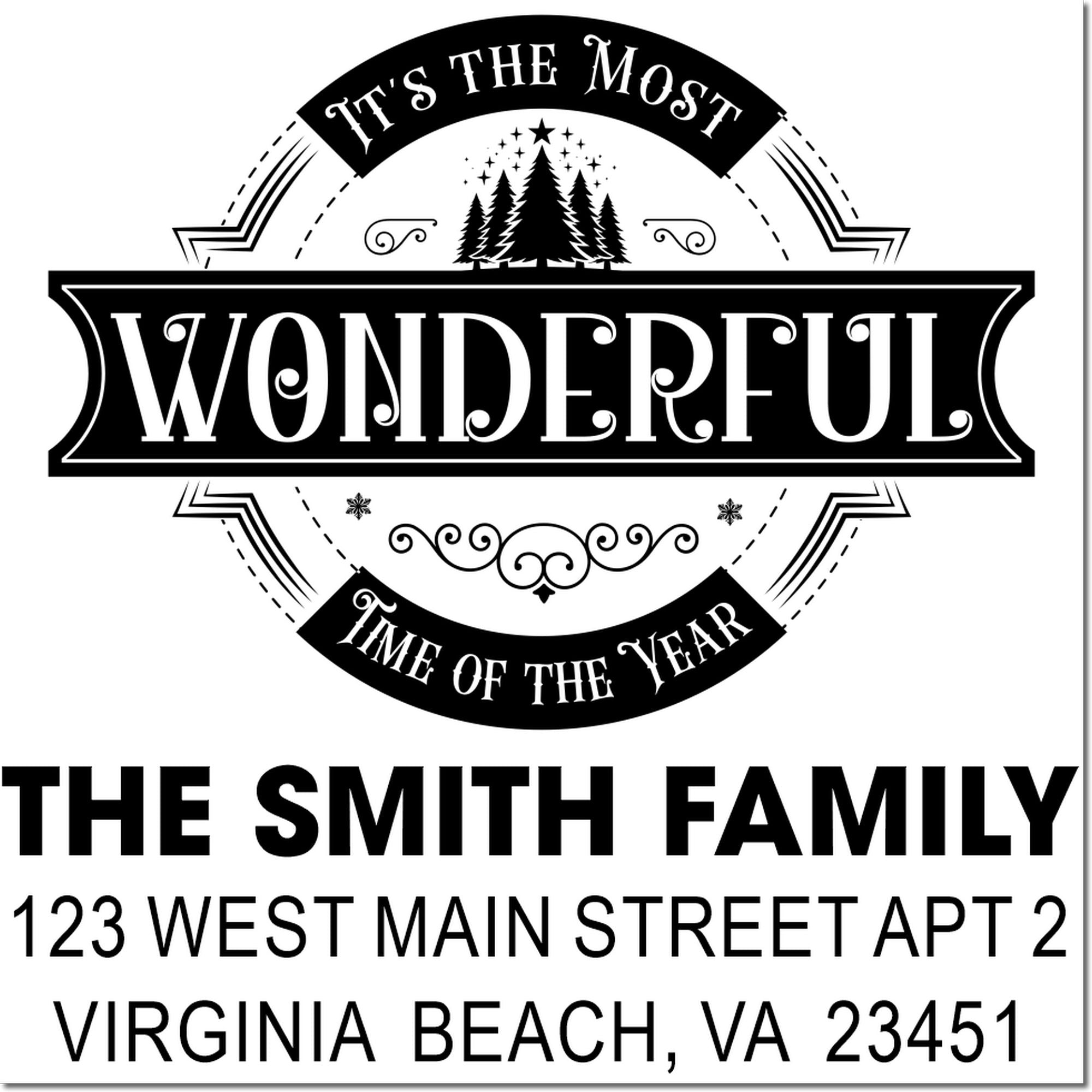 Custom Christmas return address rubber stamp for The Smith Family, Virginia Beach, VA, with Its the Most Wonderful Time of the Year.