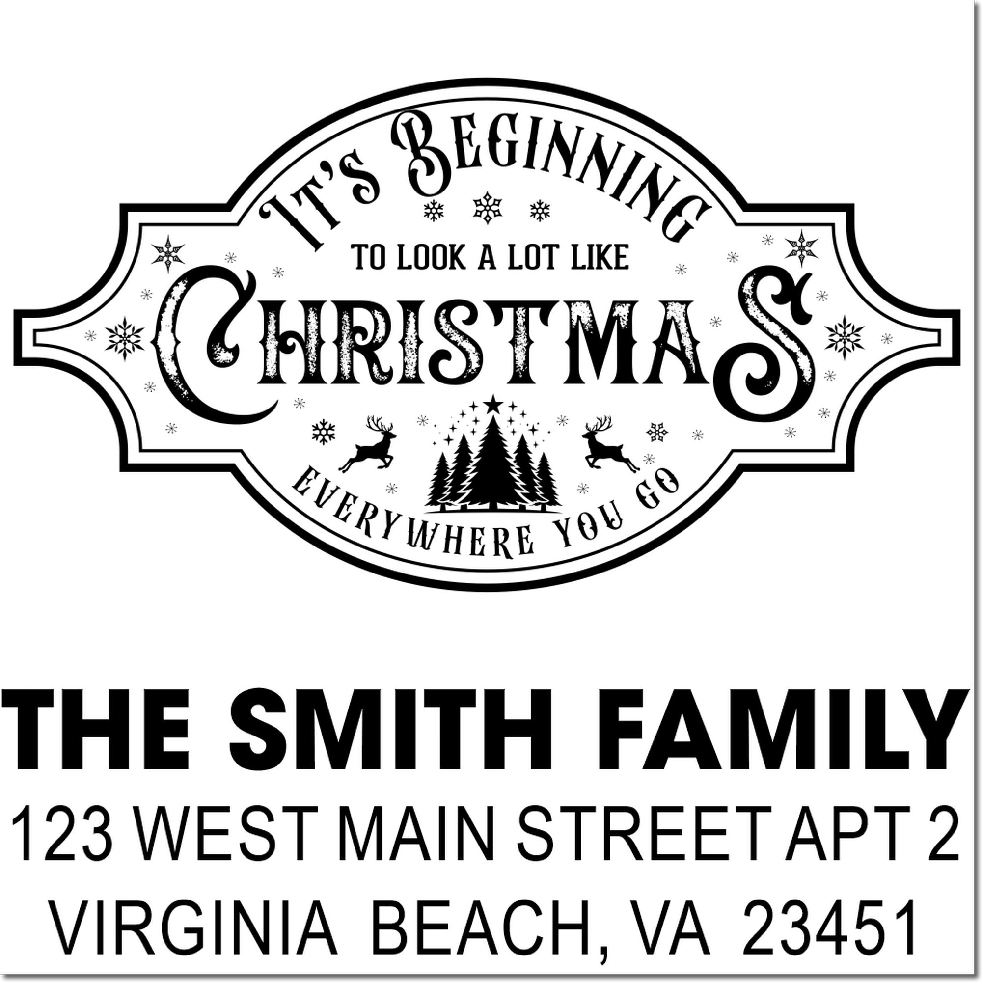 Custom holiday address rubber stamp with Its Beginning to Look a Lot Like Christmas and The Smith Family return address.