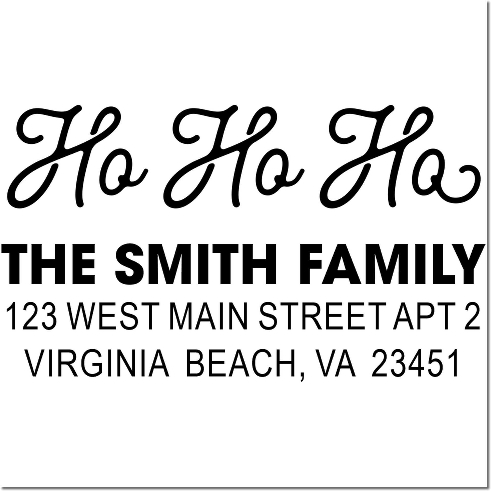 Custom family address rubber stamp for The Smith Family, 123 West Main Street Apt 2, Virginia Beach, VA 23451.