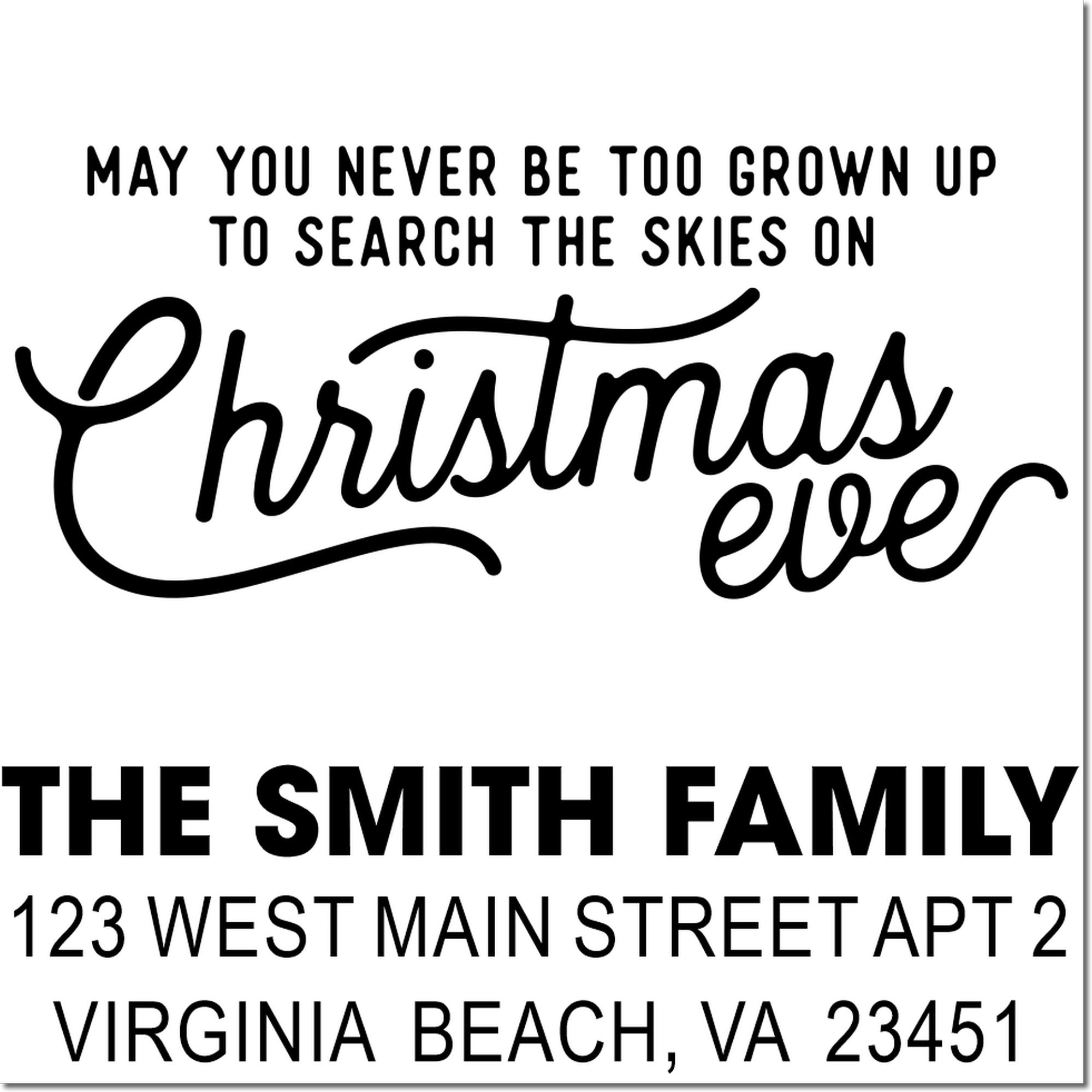 Custom Christmas Eve rubber stamp with holiday quote and The Smith Family return address address stamp design