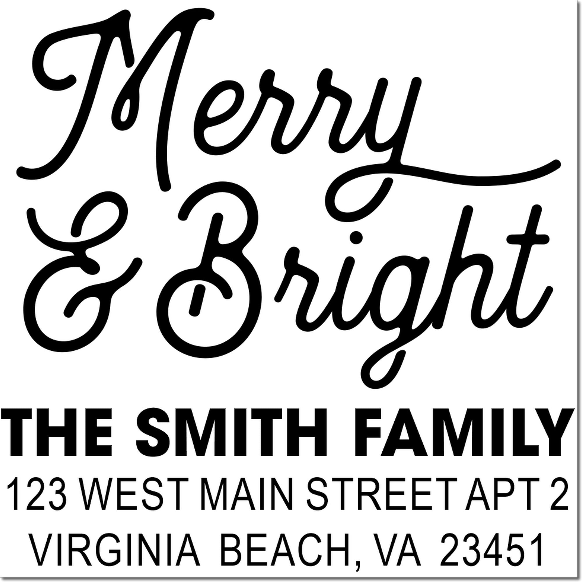 Custom Merry & Bright return address rubber stamp for The Smith Family, Virginia Beach VA holiday mail