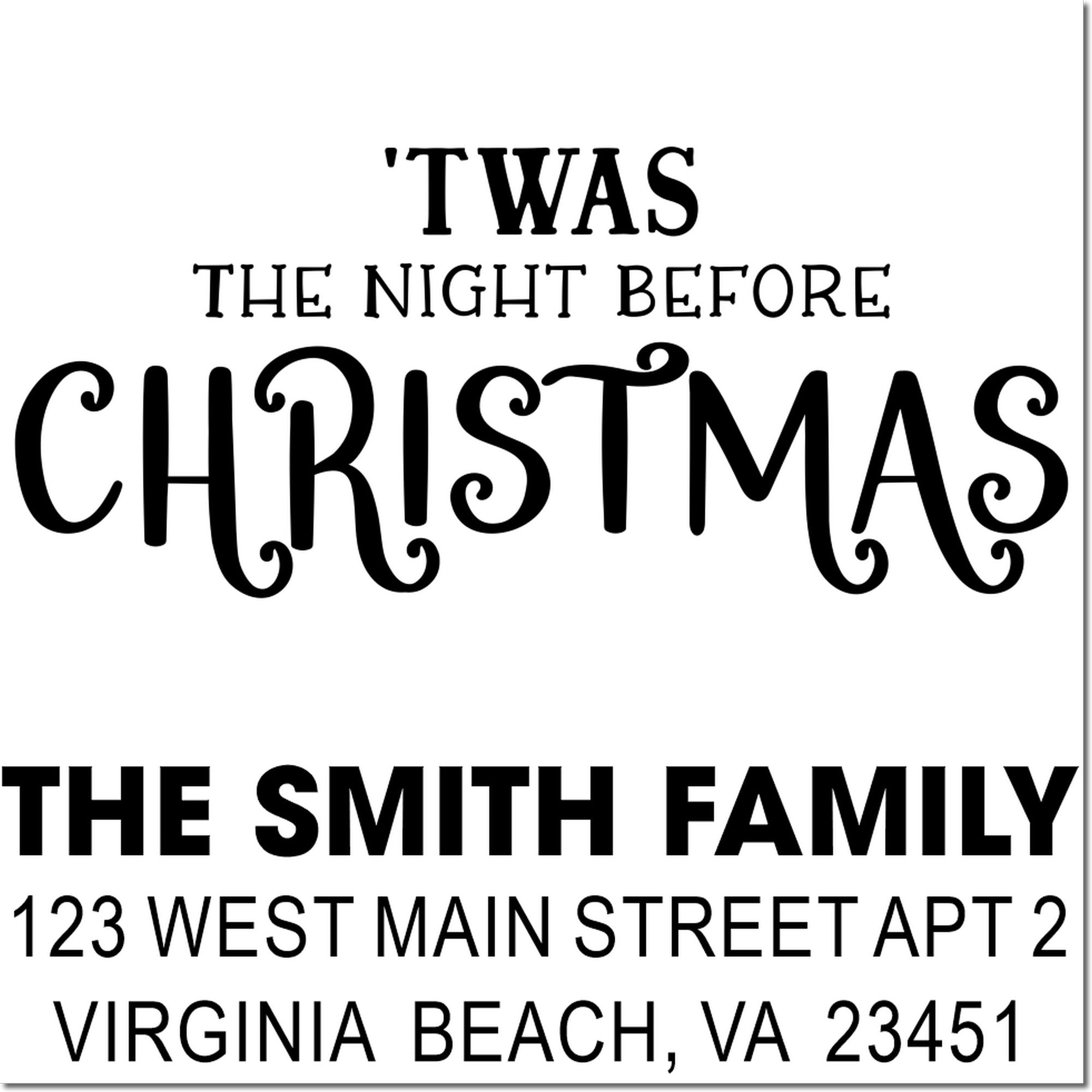 Custom Christmas rubber address stamp with Twas the Night Before Christmas design for The Smith Family.