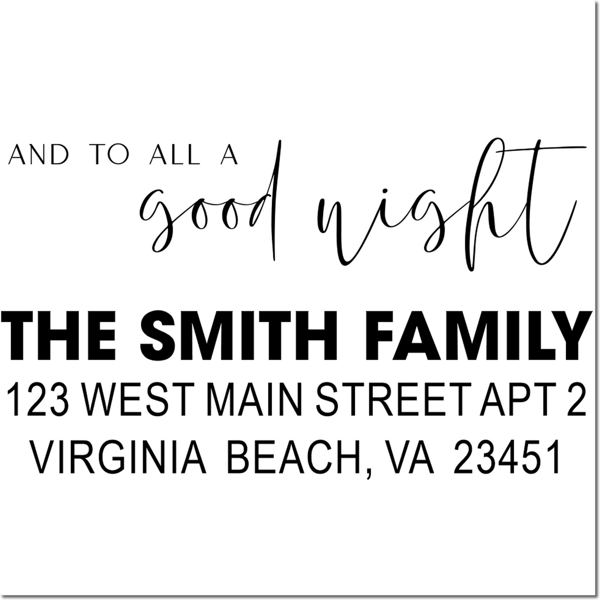 Custom holiday return address rubber stamp featuring and to all a good night for the Smith family, Virginia Beach.