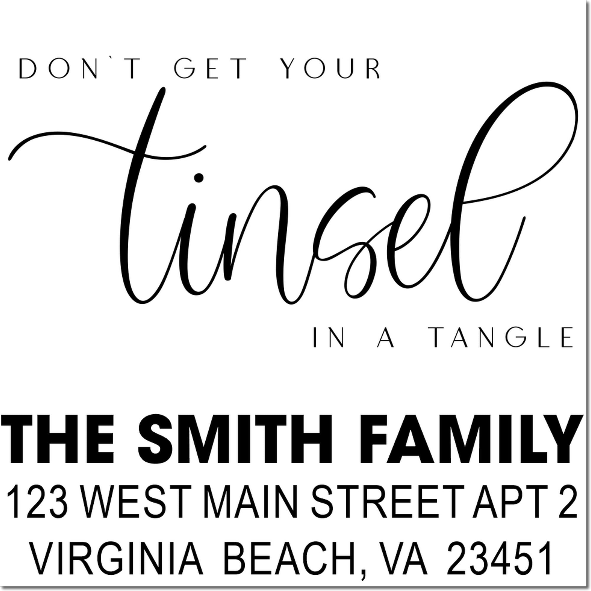 Custom Christmas return address rubber stamp with Dont get your tinsel in a tangle for The Smith family.