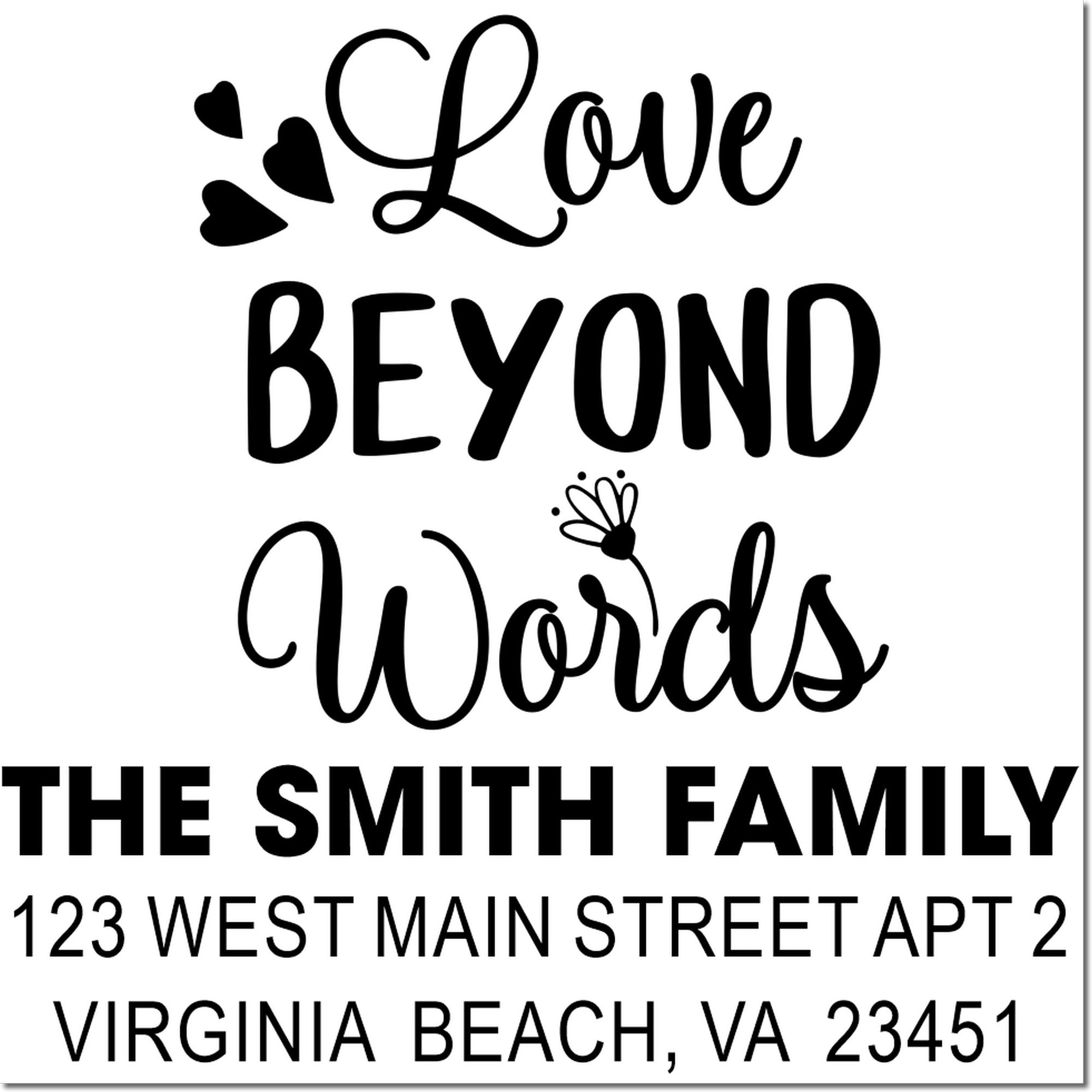 Custom family return address rubber stamp featuring Love Beyond Words and Virginia Beach, VA address.