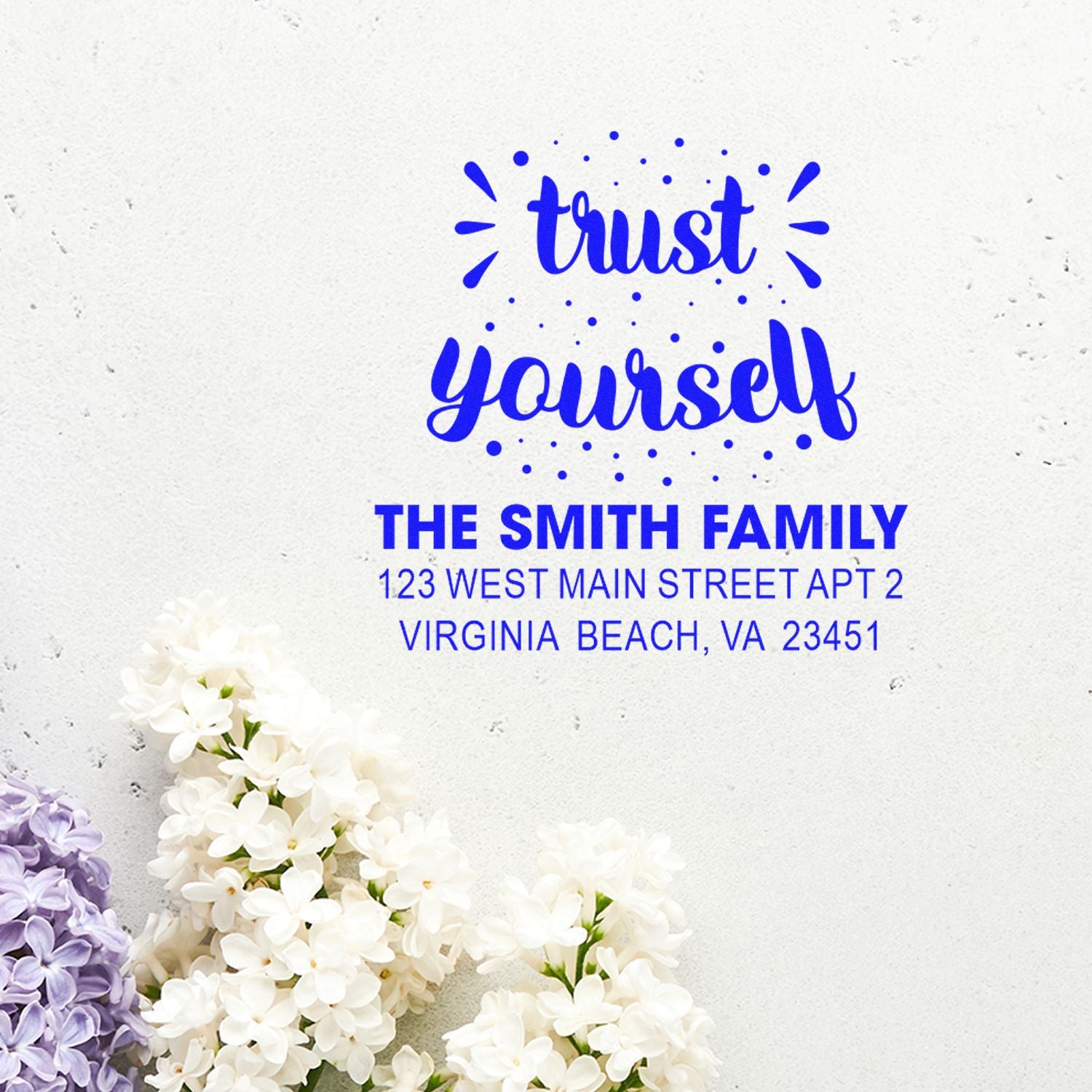 Personalized return address rubber stamp for The Smith Family with Trust Yourself design, Virginia Beach, VA 23451.