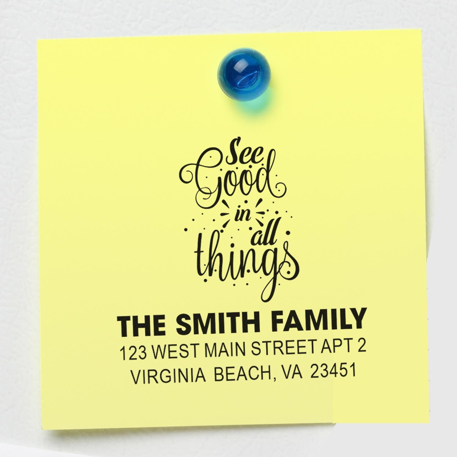 Personalized custom return address rubber stamp with inspirational See good in all things design for The Smith Family.