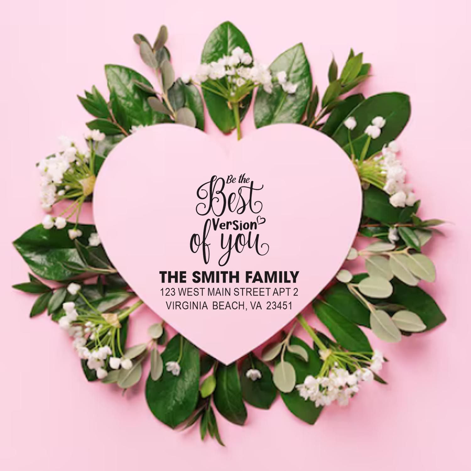 Custom heart floral return address rubber stamp with Be the Best Version of You and personalized family name.