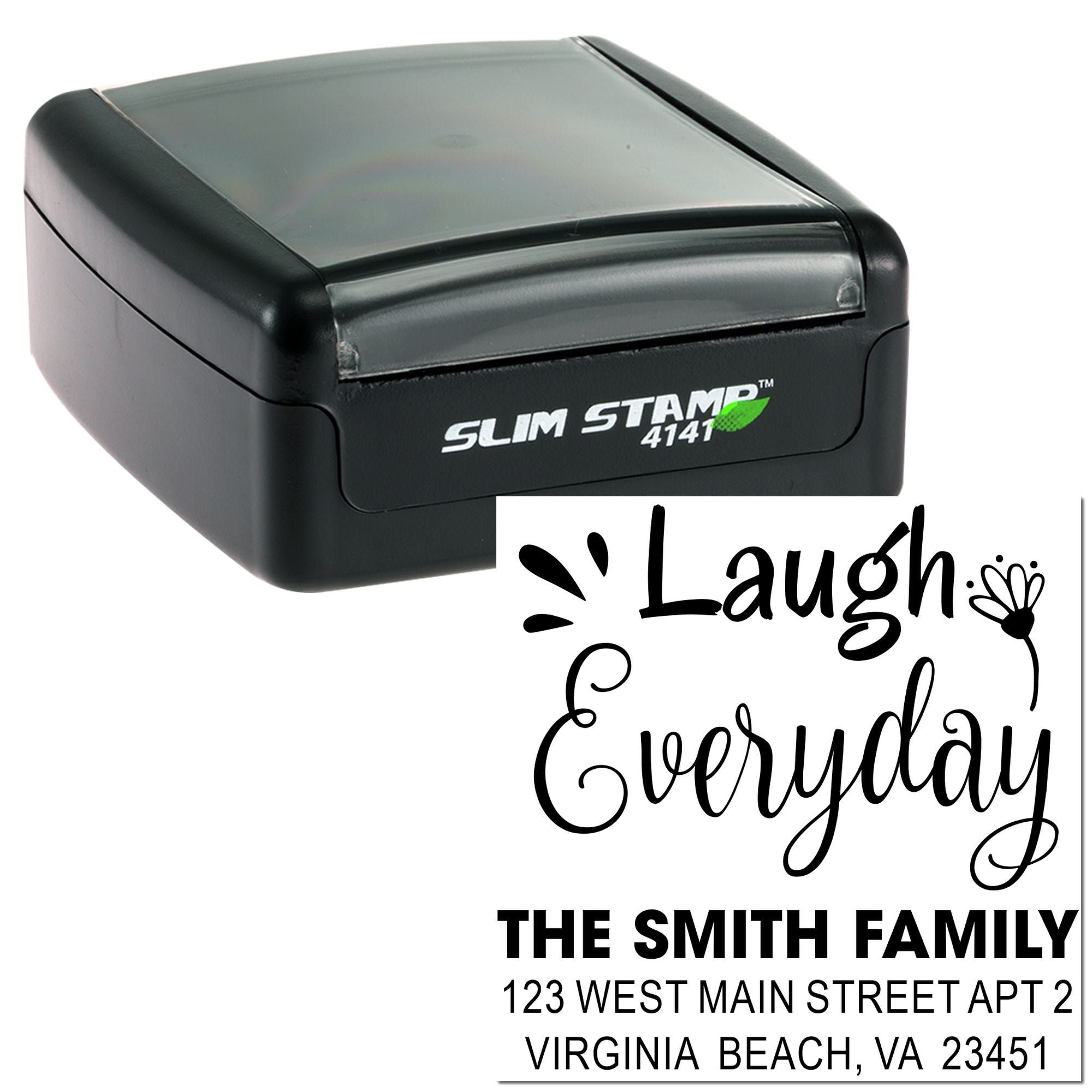 Custom self-inking rubber stamp with Laugh Everyday design and The Smith Family return address.