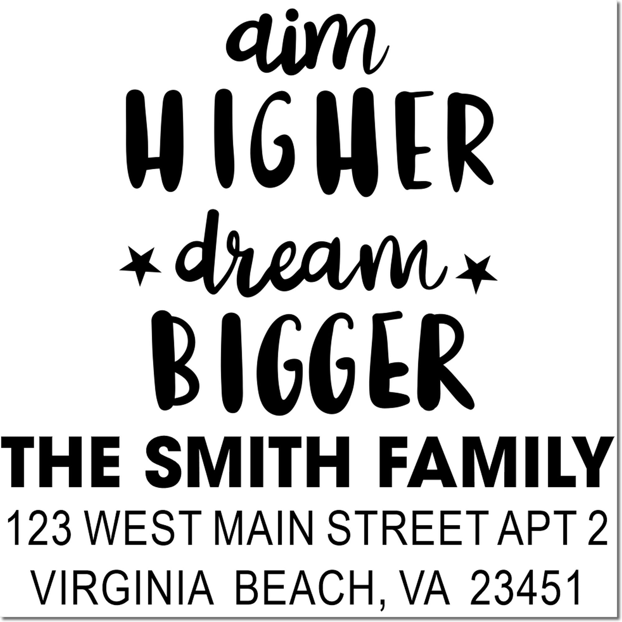 Custom return address rubber stamp with Aim Higher, Dream Bigger and The Smith Family mailing details.