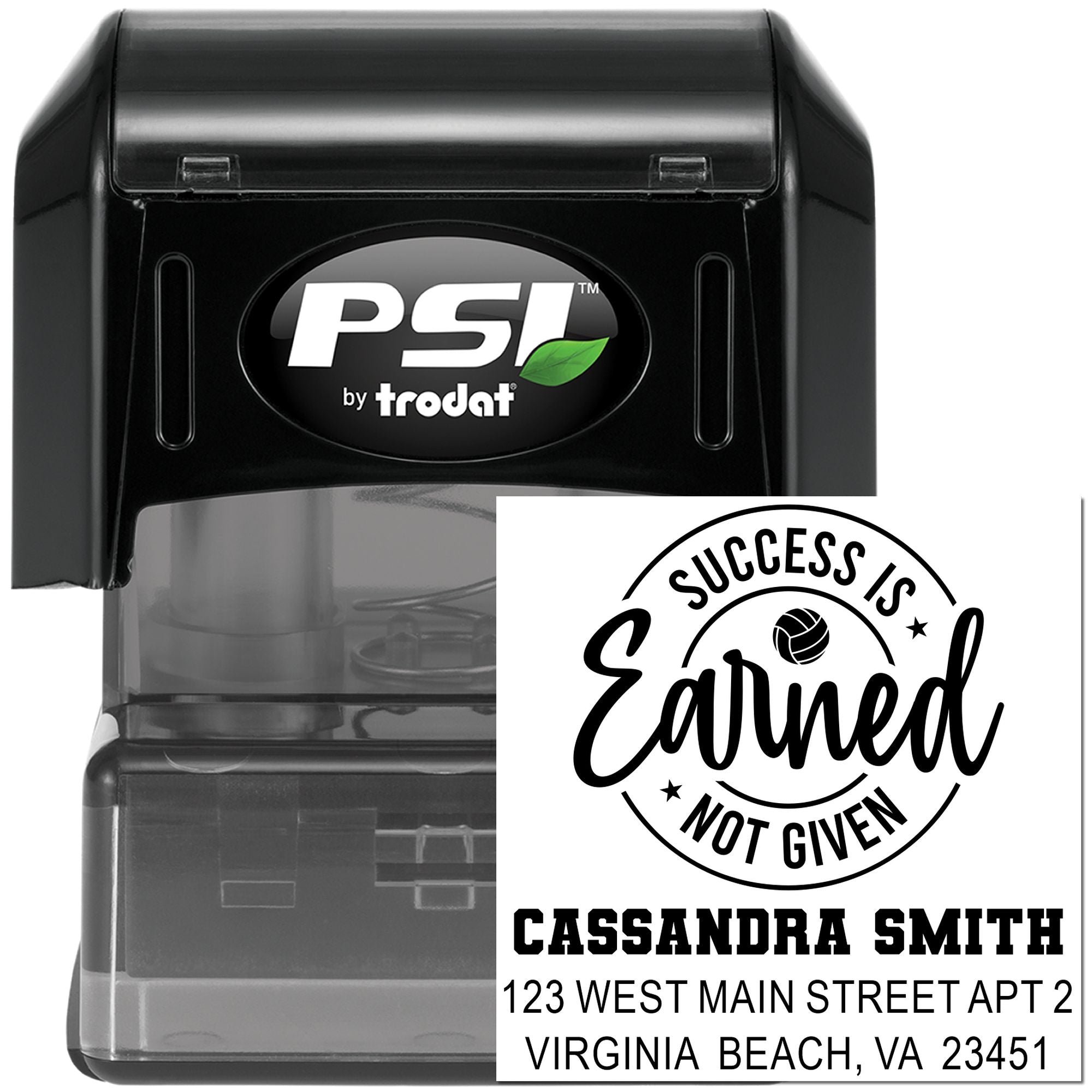 PSI by Trodat custom self-inking rubber stamp with Success Is Earned Not Given design and name/address imprint.