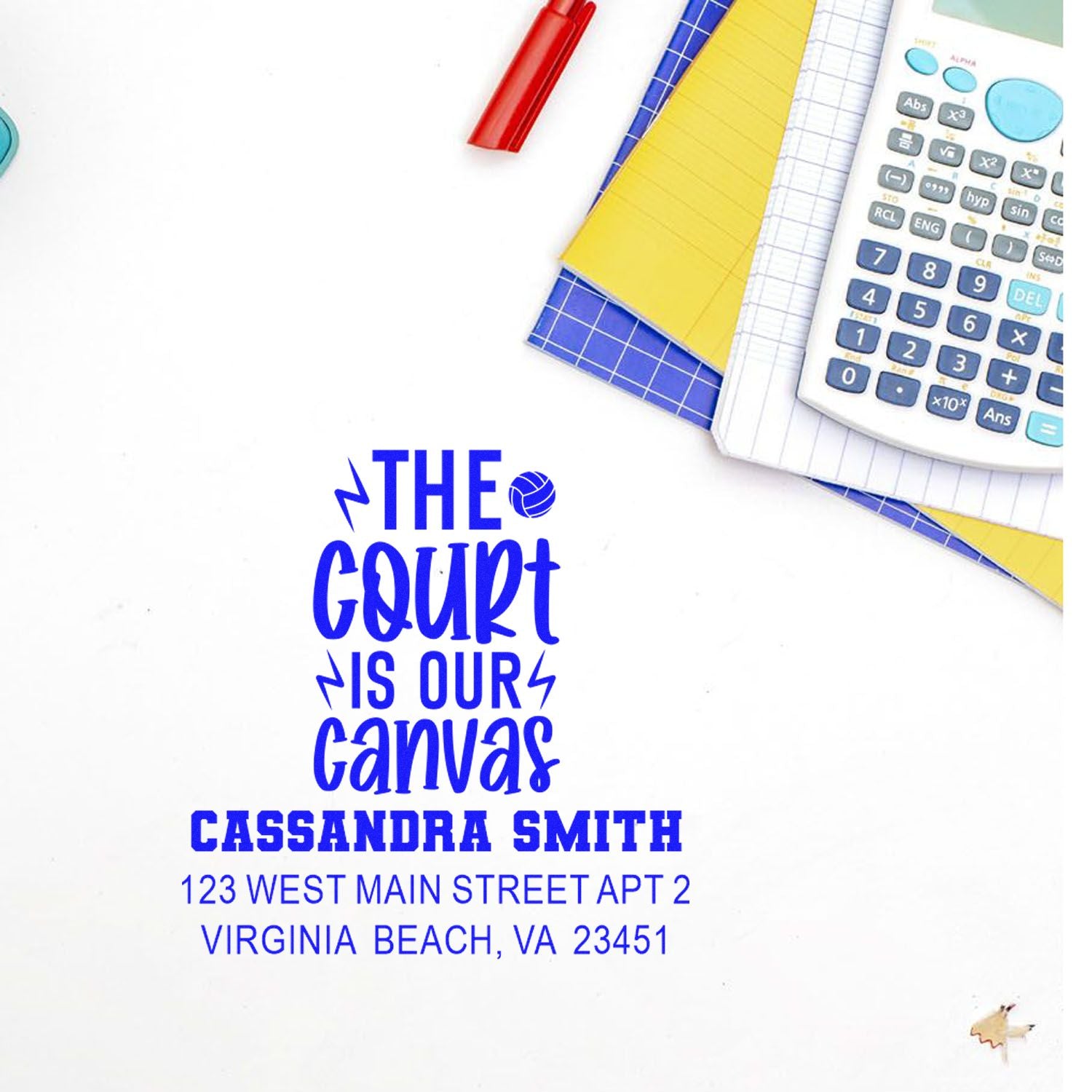Custom volleyball rubber stamp with The Court Is Our Canvas text, personalized name and address for stationery.