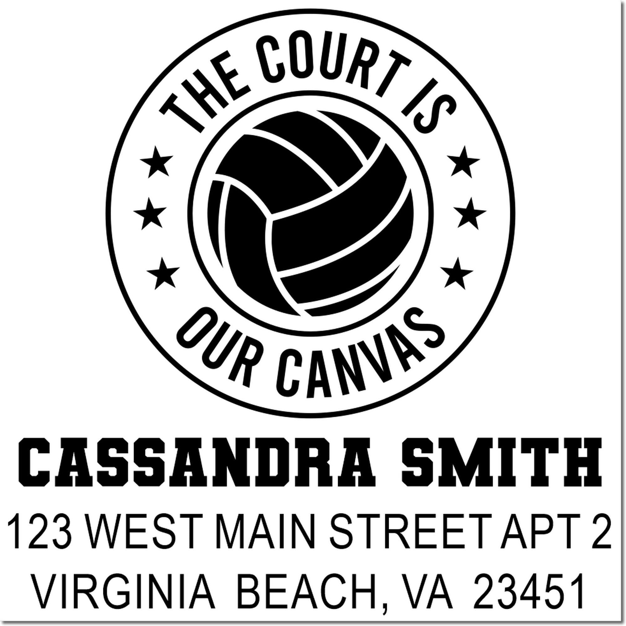 Personalized volleyball rubber stamp for Cassandra Smith with name, address, and The Court Is Our Canvas slogan.
