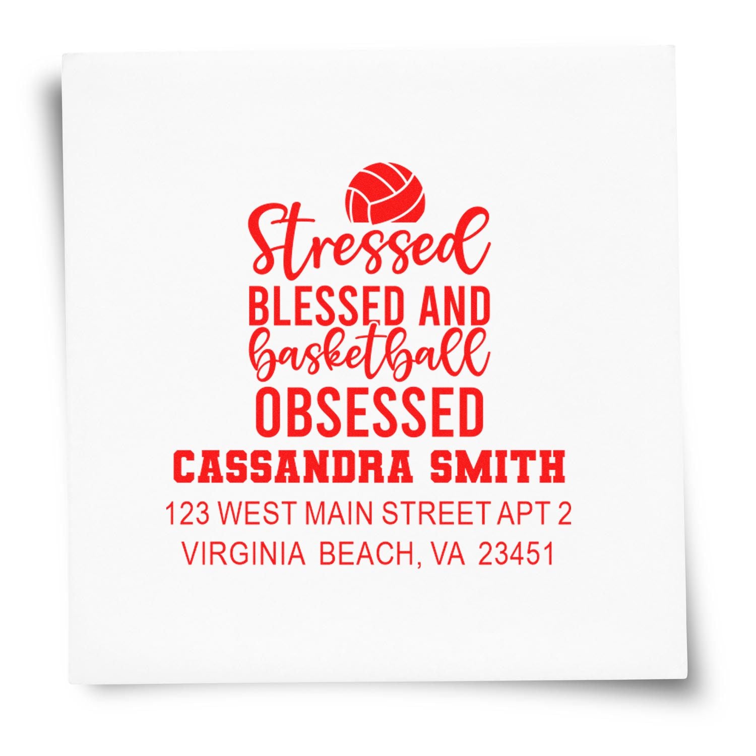 Custom rubber stamp with basketball quote Stressed Blessed and Basketball Obsessed and personalized return address.