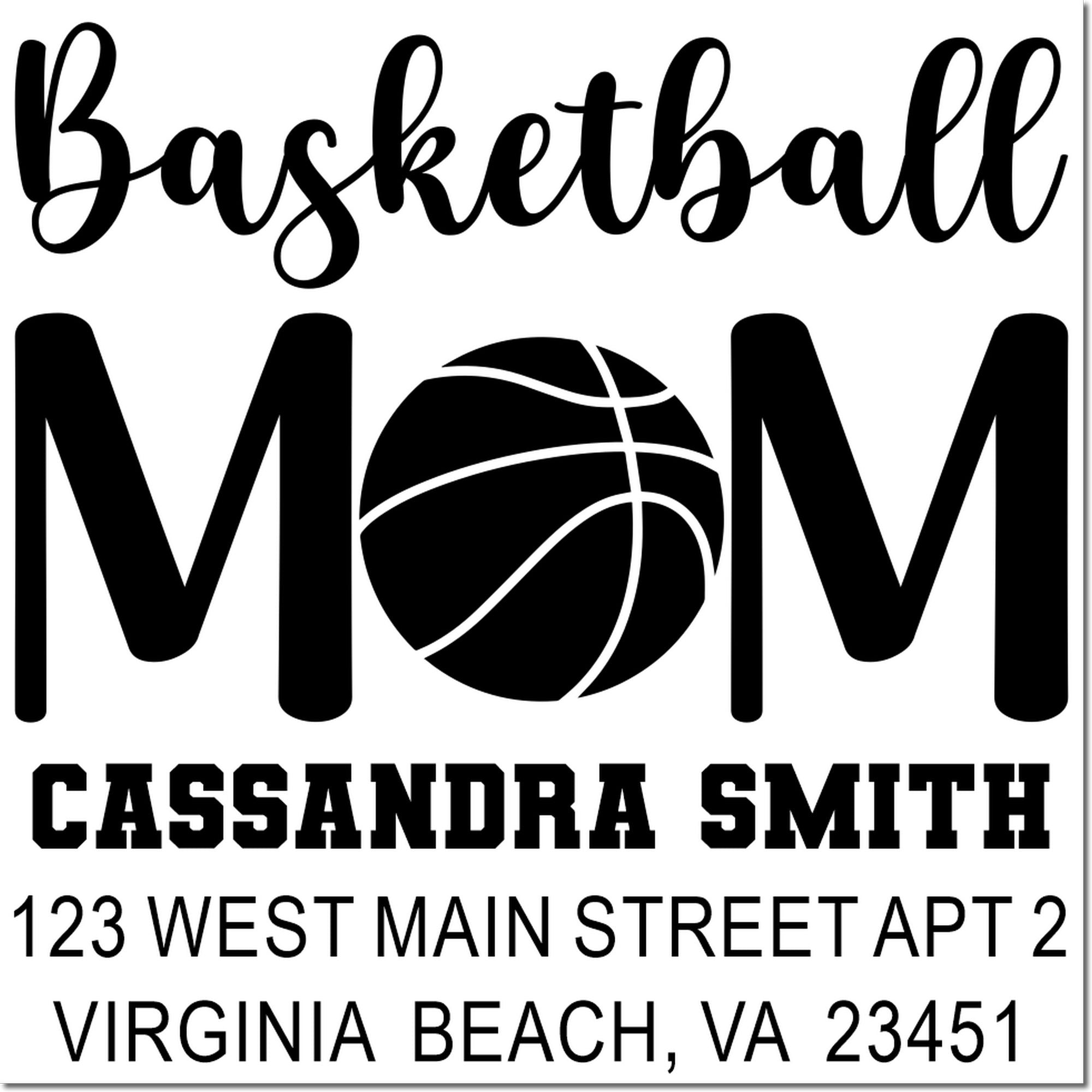 Personalized basketball mom return address rubber stamp for Cassandra Smith, Virginia Beach, VA 23451