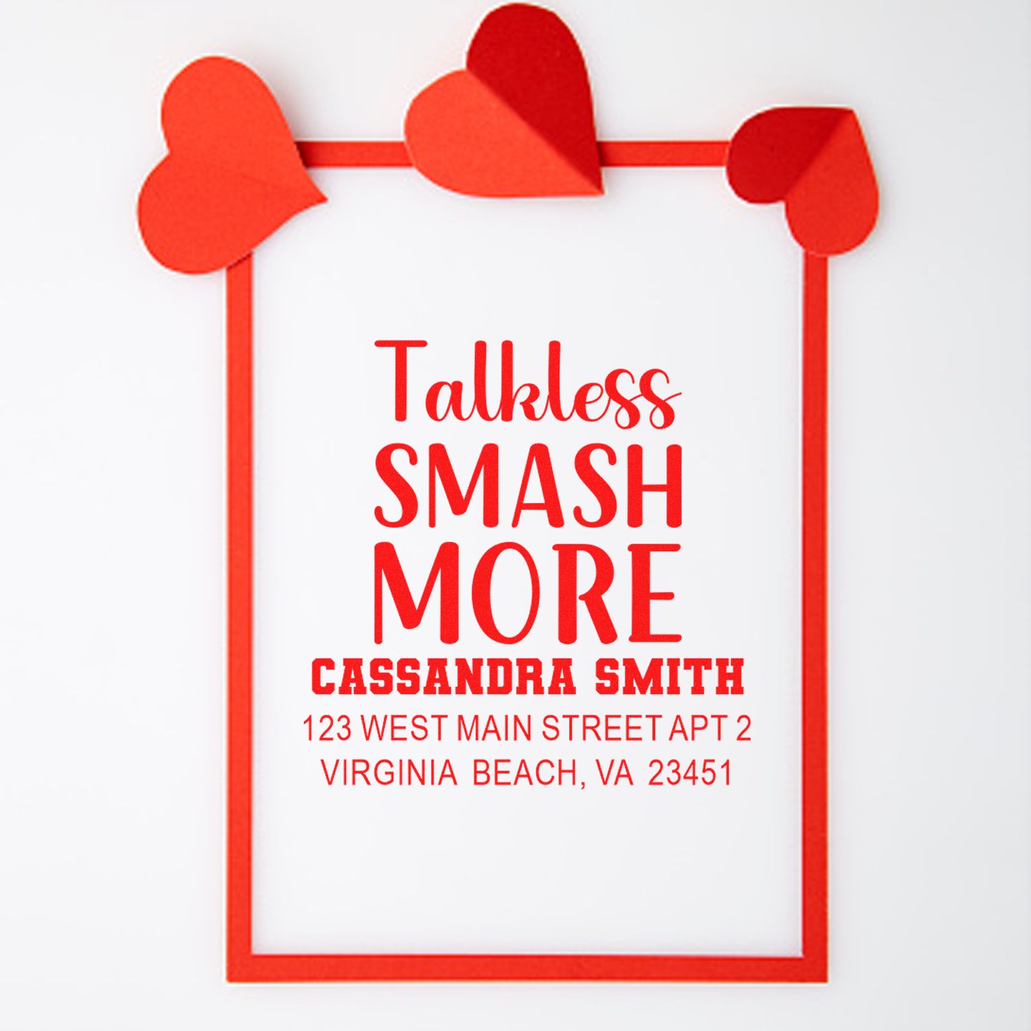 Personalized rubber address stamp with Talkless Smash More design, Cassandra Smith name and Virginia Beach, VA address.