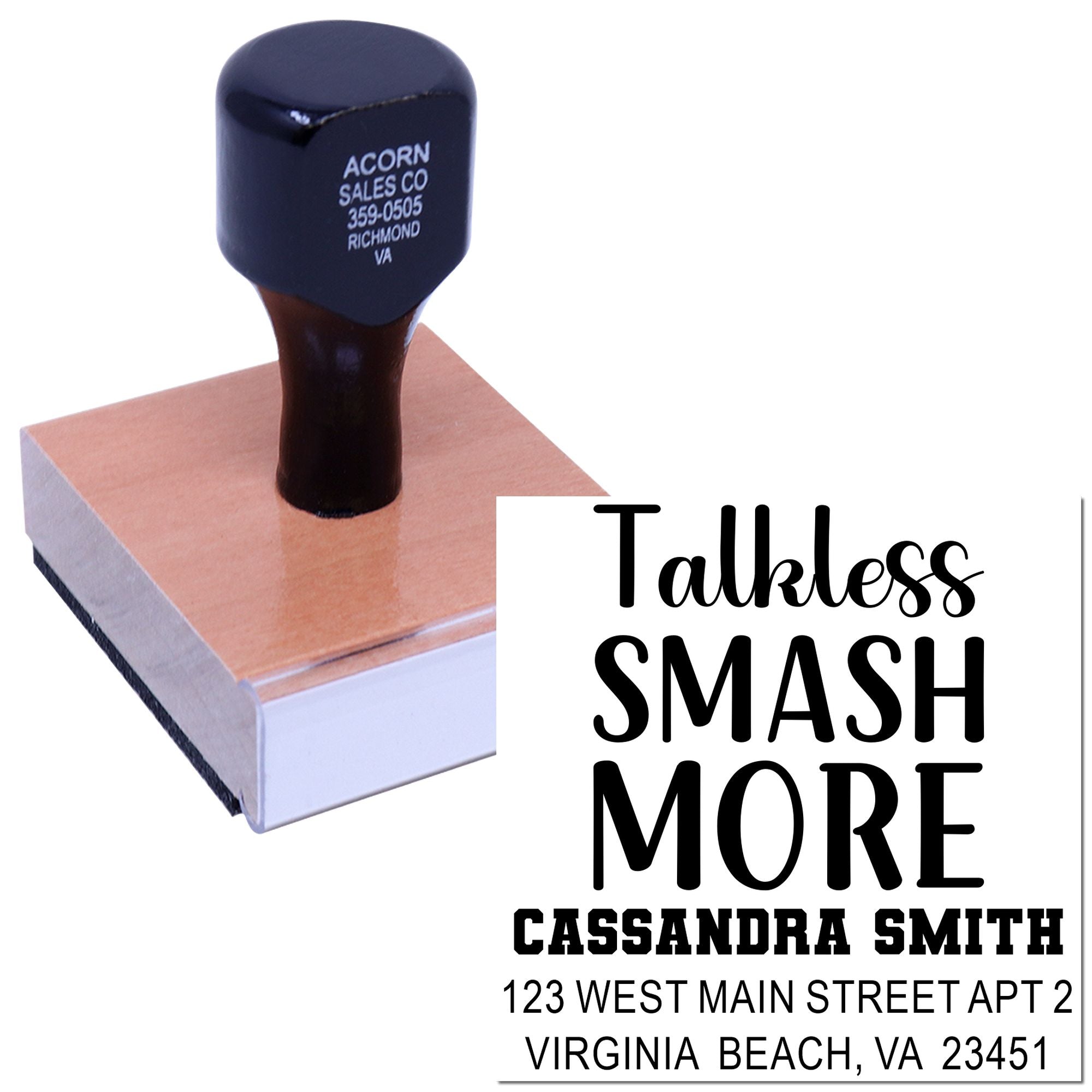 Custom rubber stamp with Talk Less Smash More design and personalized name and address imprint.