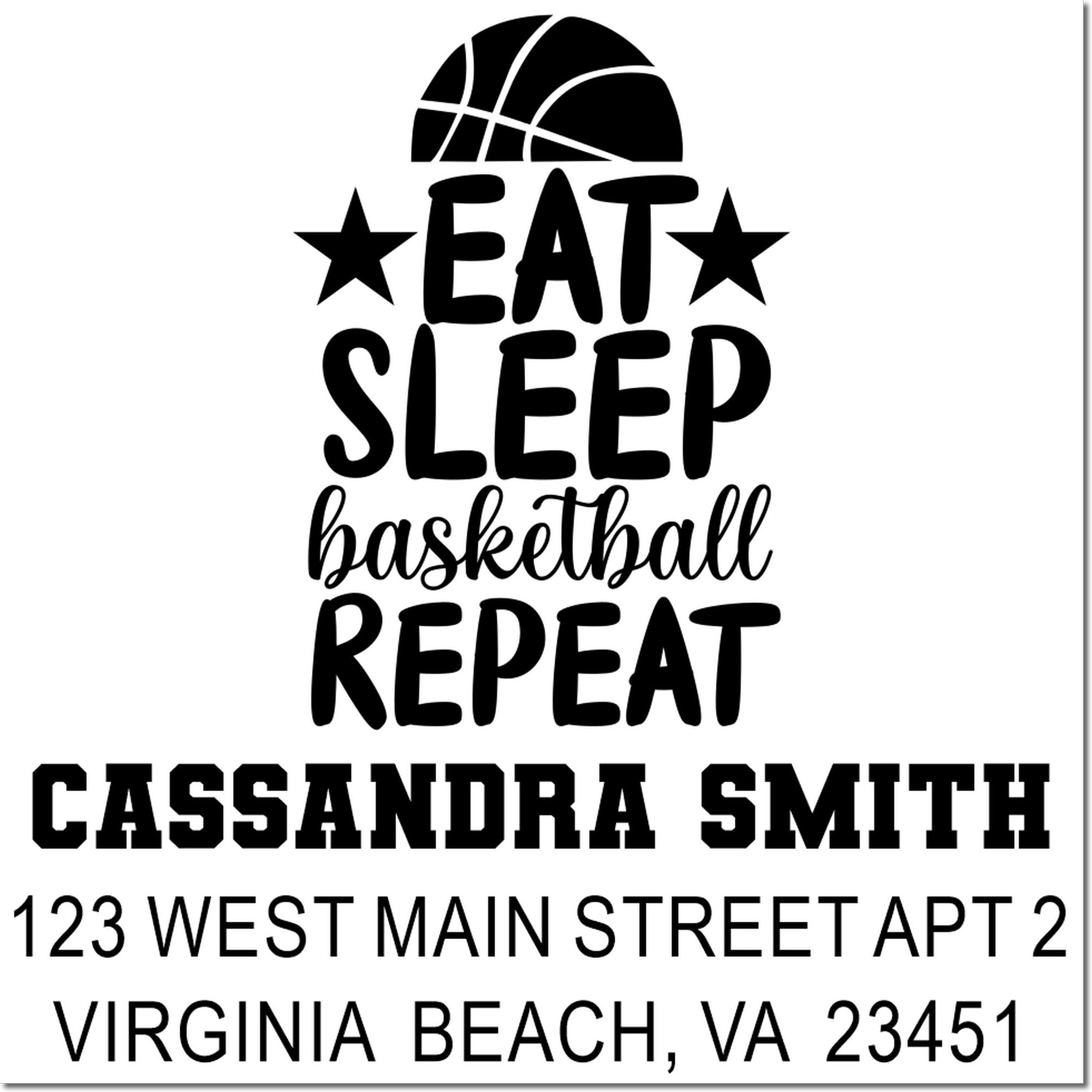 Custom basketball rubber stamp with Eat Sleep Basketball Repeat slogan, personalized name, and Virginia Beach return address.