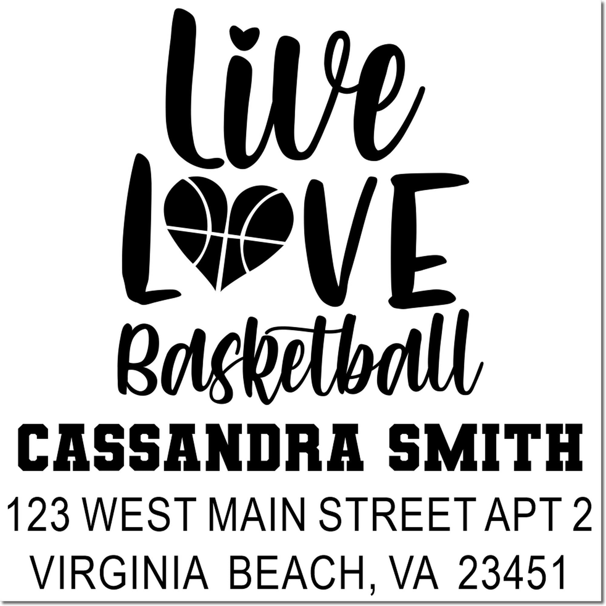Custom basketball return address rubber stamp for Cassandra Smith, Virginia Beach, VA, with Live Love Basketball.