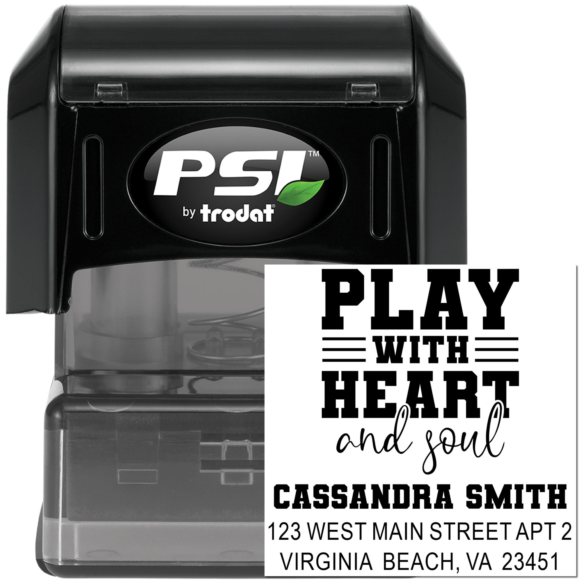 Custom self-inking rubber stamp with Play with heart and soul and personalized name and address imprint by PSI by Trodat.