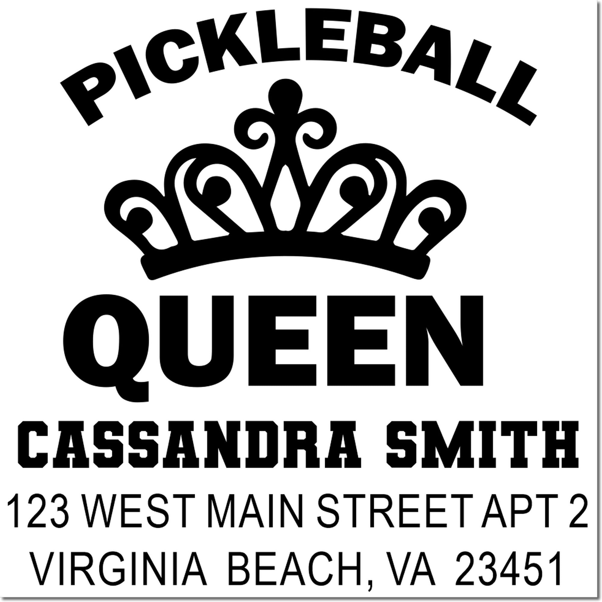 Personalized pickleball queen address stamp for Cassandra Smith with Virginia Beach, VA 23451 details.