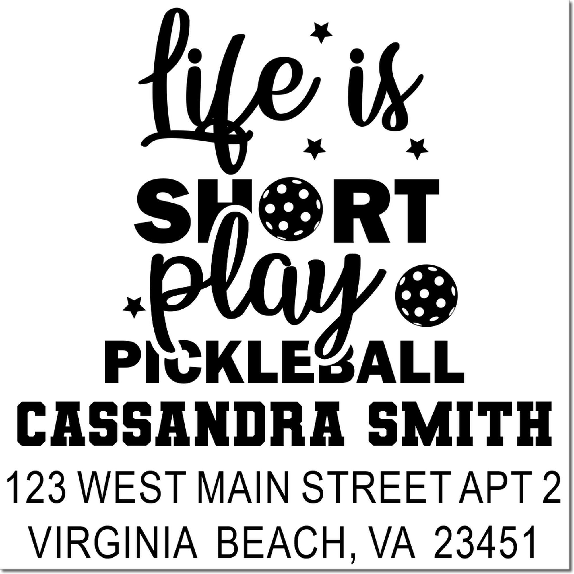 Personalized pickleball rubber stamp with return address for Cassandra Smith, Virginia Beach, VA 23451.