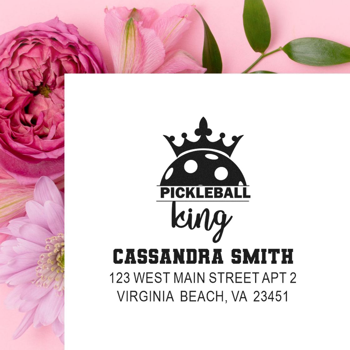 Custom pickleball king address rubber stamp design with crown logo, name Cassandra Smith, and Virginia Beach return address.