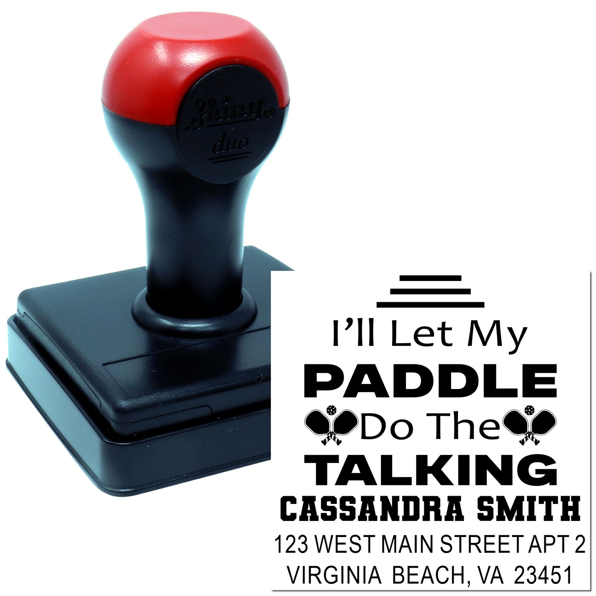 Personalized self-inking rubber stamp with Ill Let My Paddle Do the Talking and custom address imprint.
